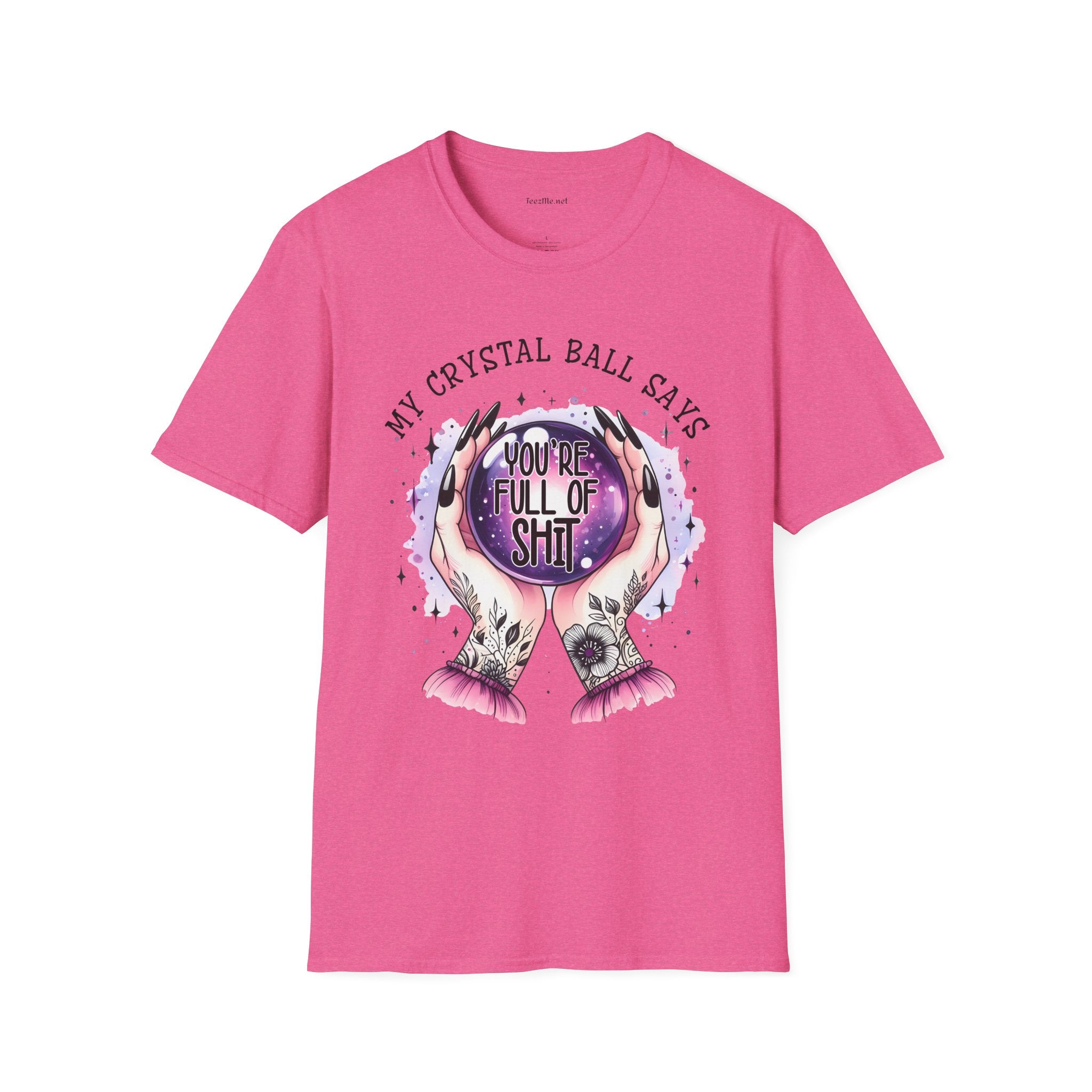 My crystal ball says - Unisex Softstyle T-Shirt 100% Cotton Graphic