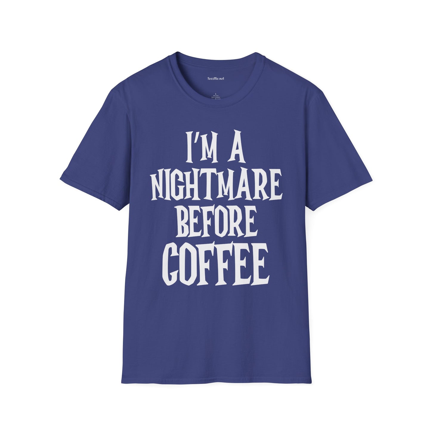 I'm a Nightmare Before Coffee Unisex Softstyle T-Shirt 100% Cotton Graphic