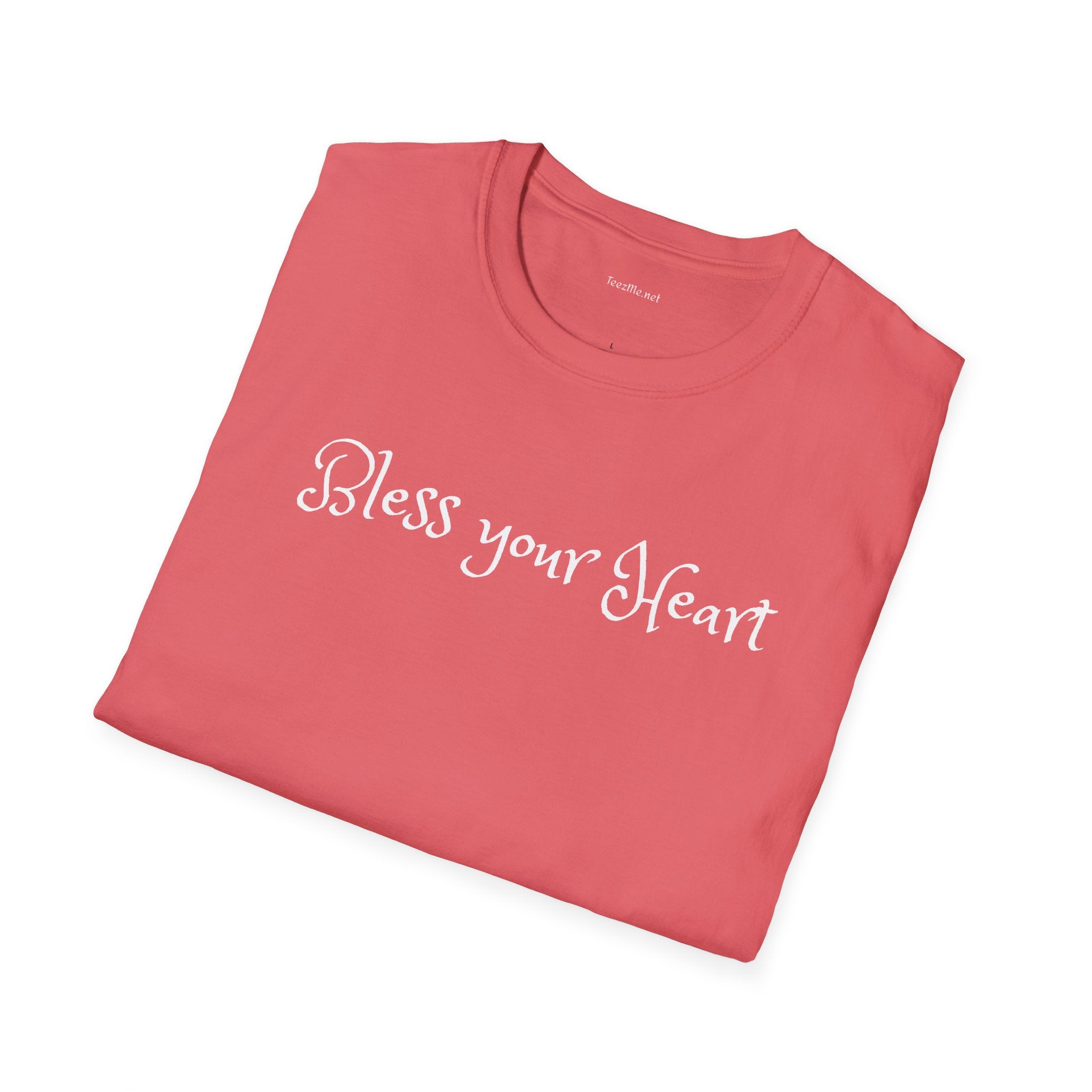 Bless your heart - Unisex Softstyle T-Shirt 100% Cotton Graphic