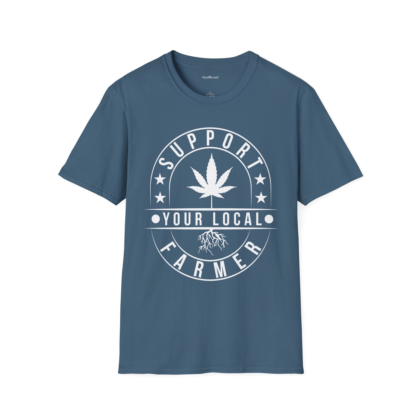 Support Your Local Farmer 420 Unisex Soft Style T-Shirt 100% Cotton Graphic