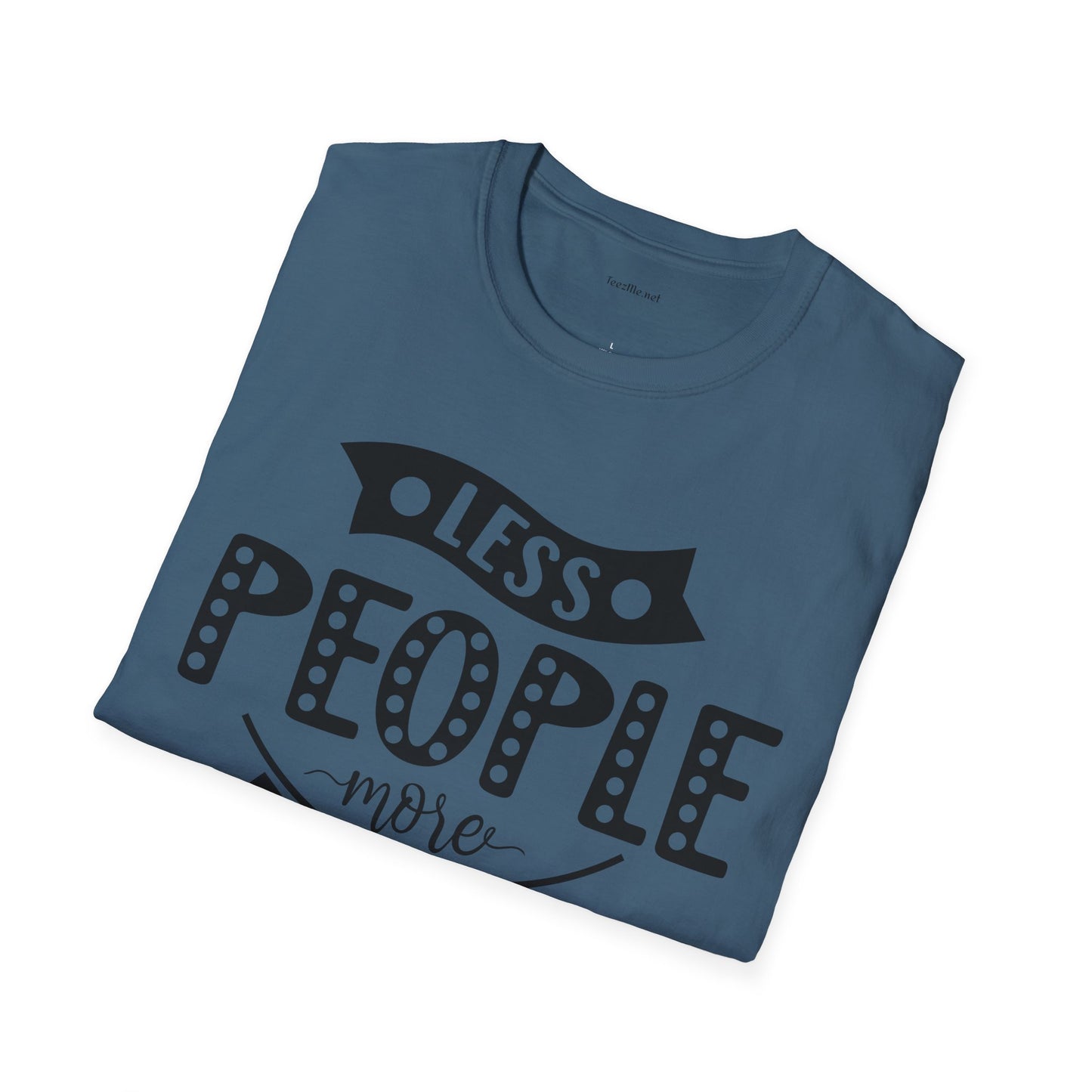 Less people more dogs - Unisex Softstyle T-Shirt 100% Cotton Graphic