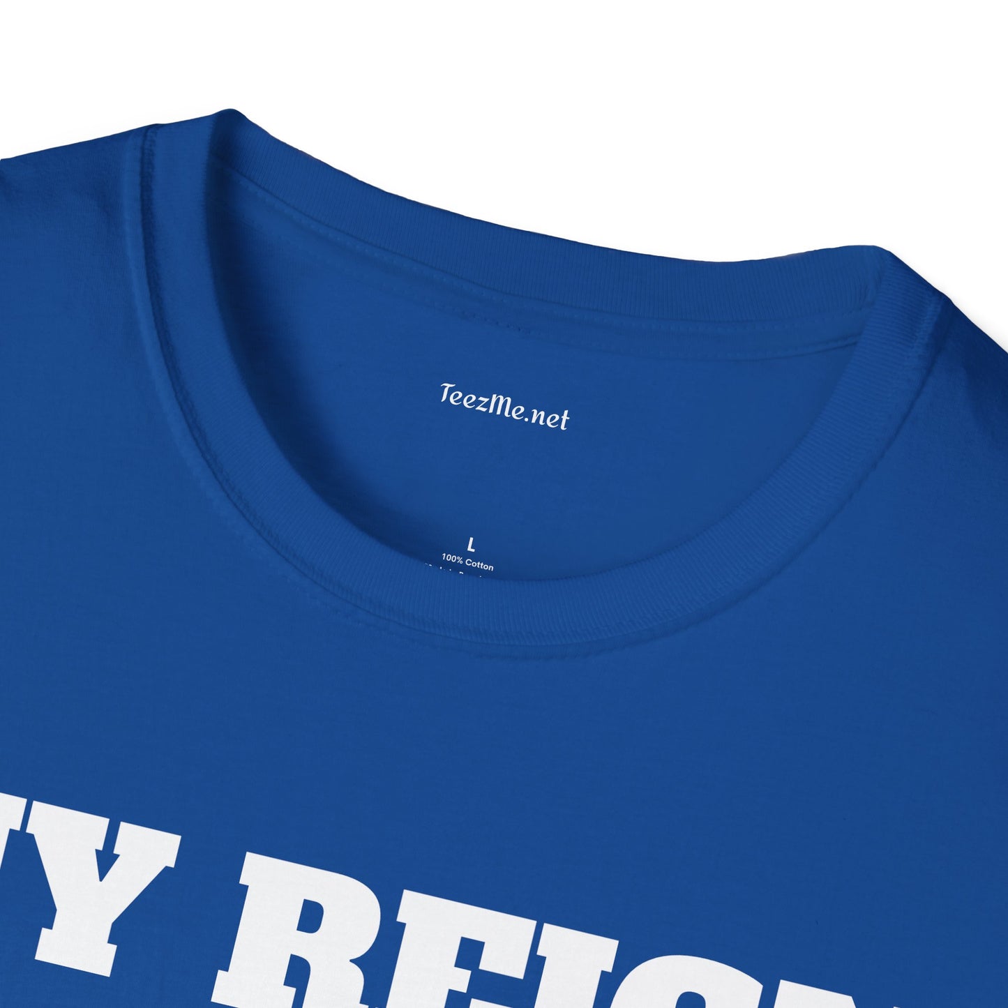 My Reign Has Just Begun- Unisex Softstyle T-Shirt 100% Cotton Graphic