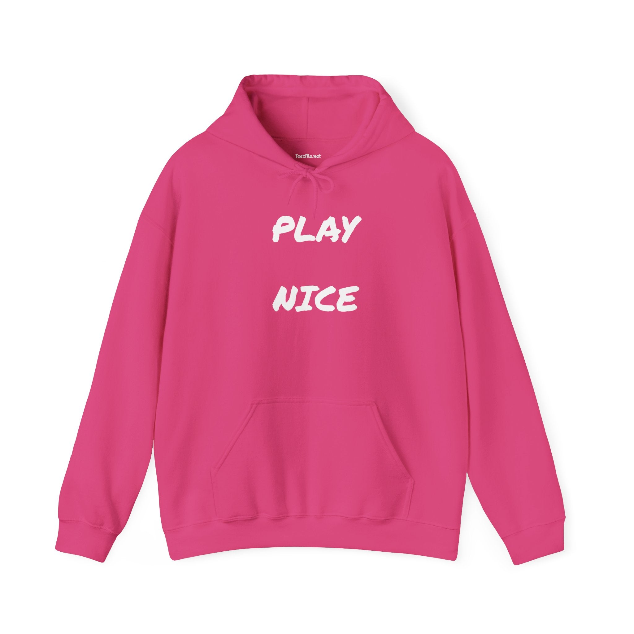 Play Nice - Unisex Heavy Blend™ Hooded Sweatshirt