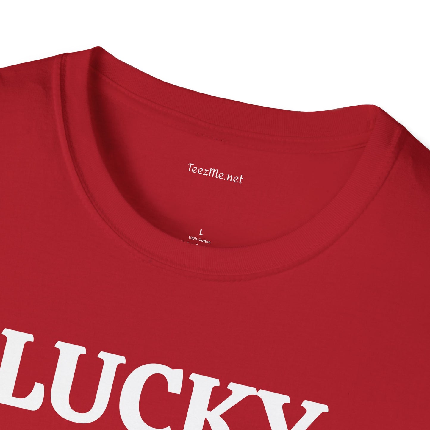 LUCKY ME - Unisex Softstyle T-Shirt 100% Cotton Graphic