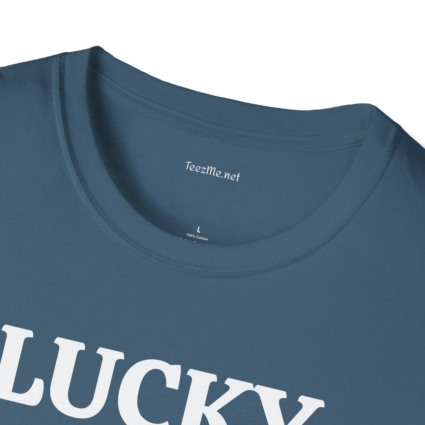 LUCKY ME - Unisex Softstyle T-Shirt 100% Cotton Graphic