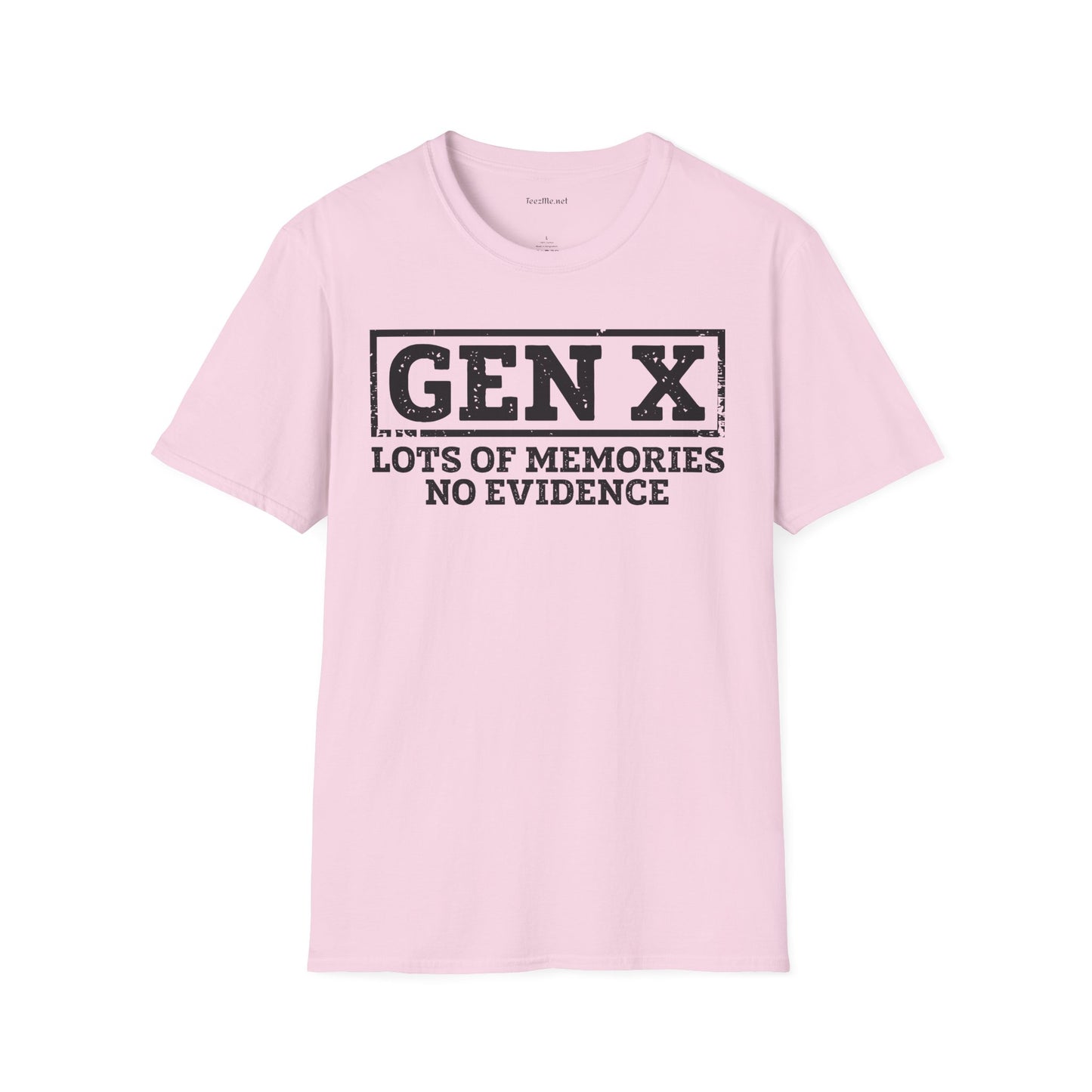 GEN X (No Evidence) Unisex Soft Style T-Shirt 100% Cotton Graphic