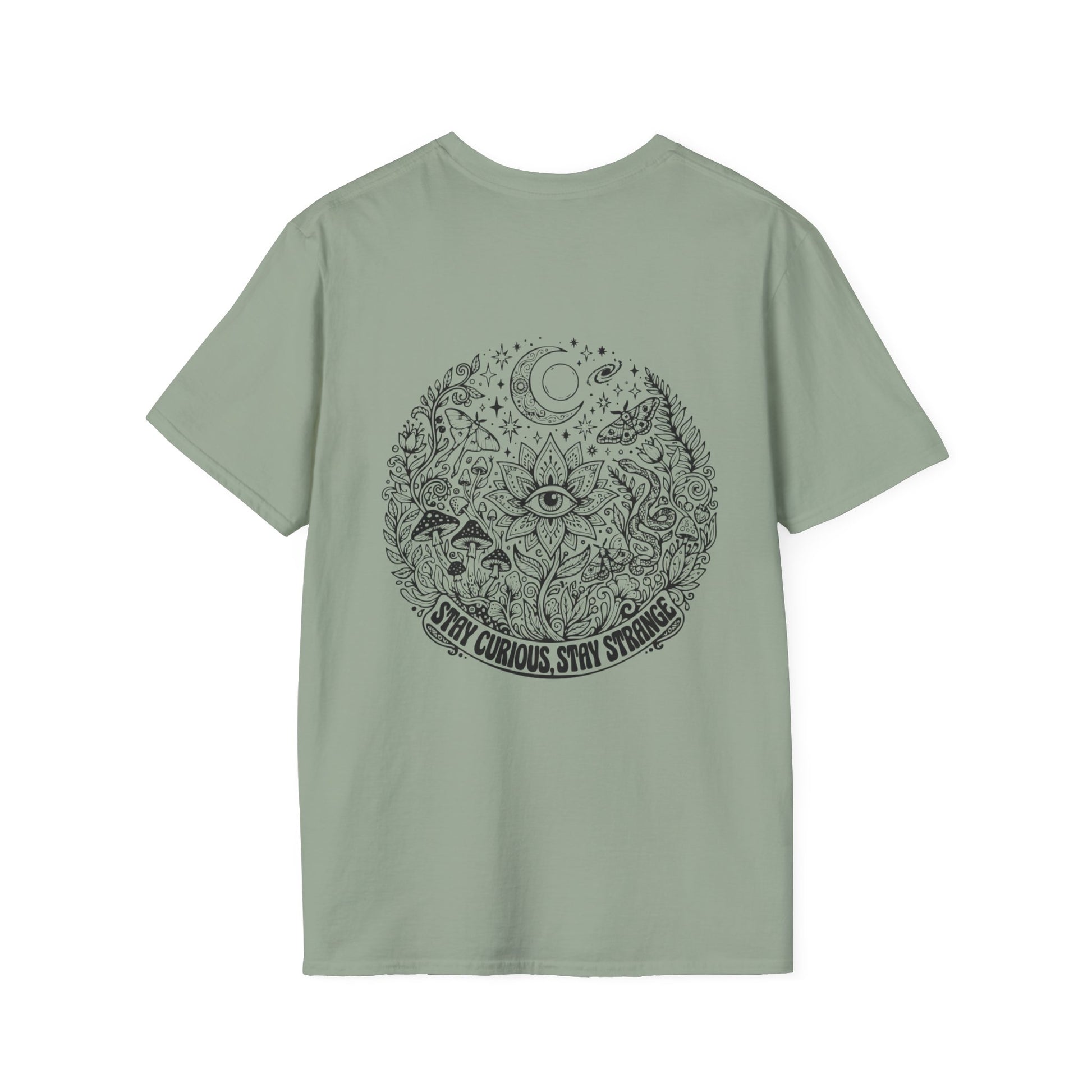 Stay Curious Stay Strange Graphic on back of T-Shirt