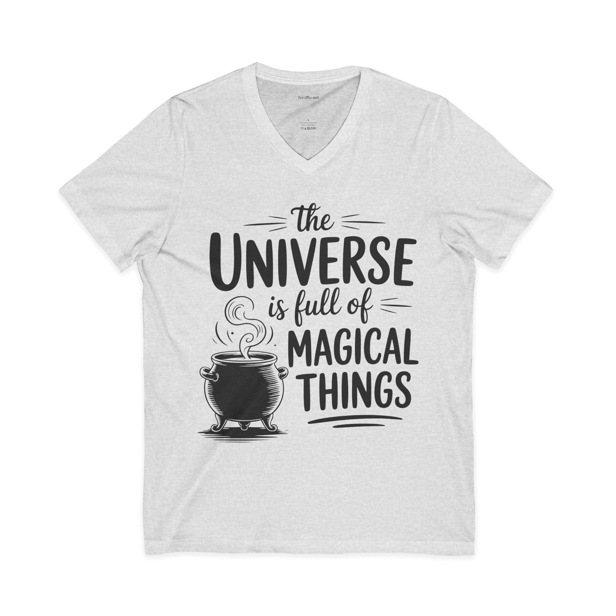 Magical Things V-Neck Tee — "The Universe Is Full of Magical Things"