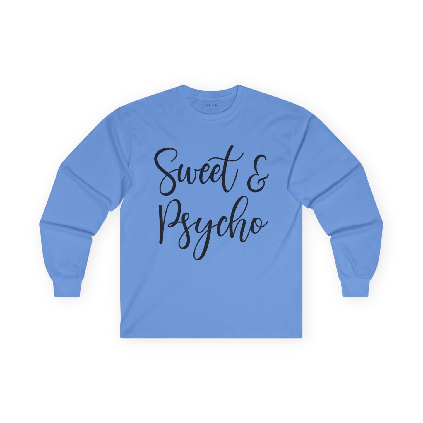 Sweet & Psycho Unisex Ultra Cotton Long Sleeve Tee