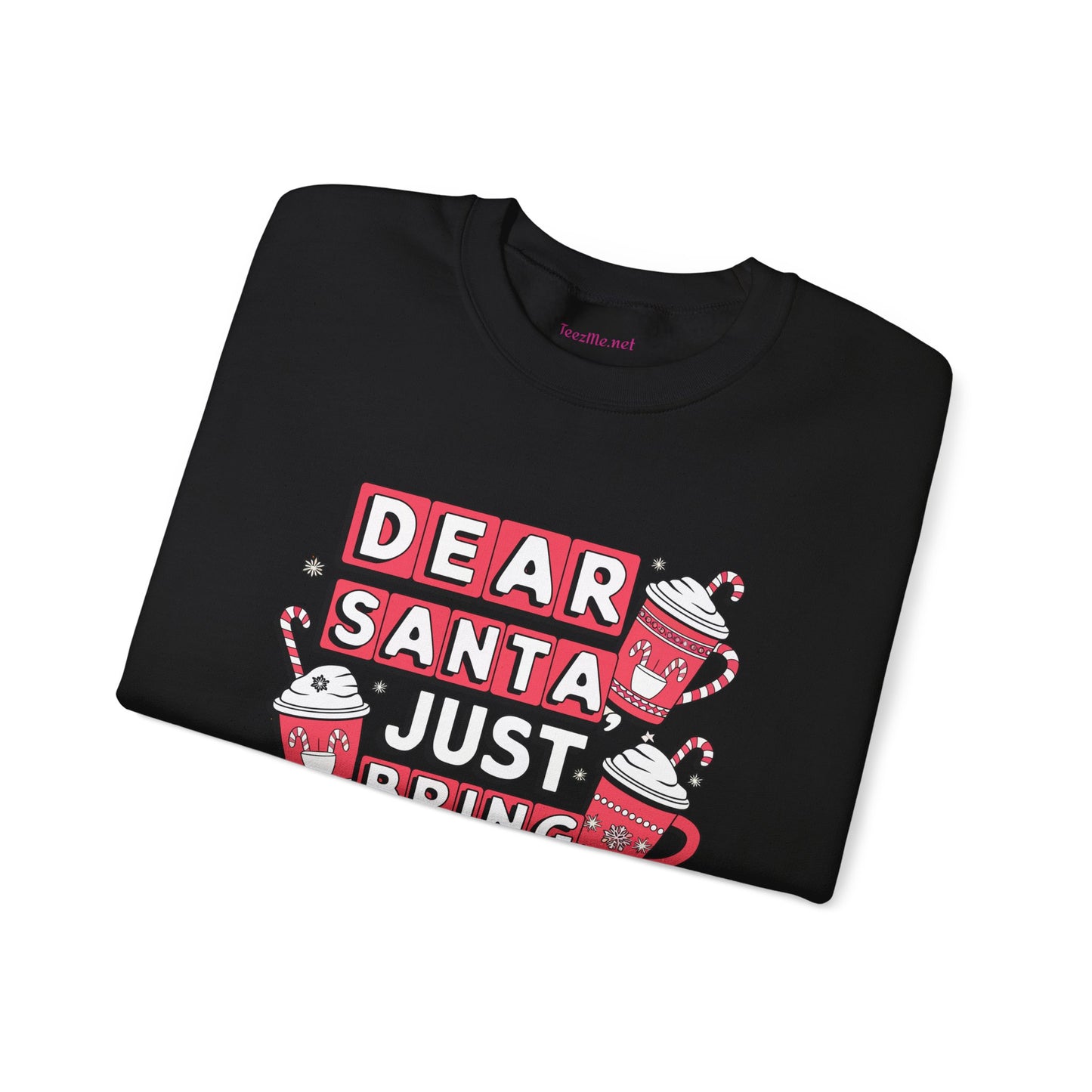 Dear Santa, Just Bring Coffee Unisex Heavy Blend™ Crewneck Sweatshirt
