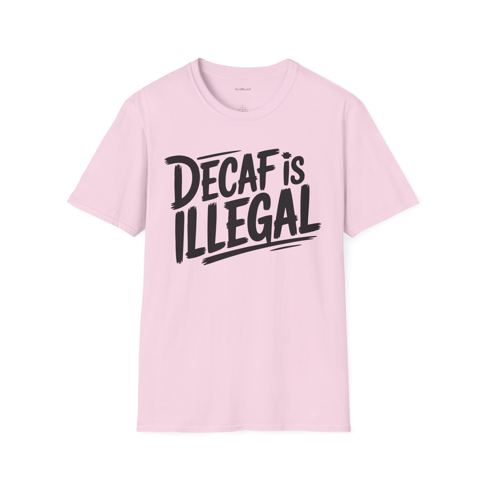 Decaf Is Illegal Graphic T-Shirt – Funny Coffee Lover Tee