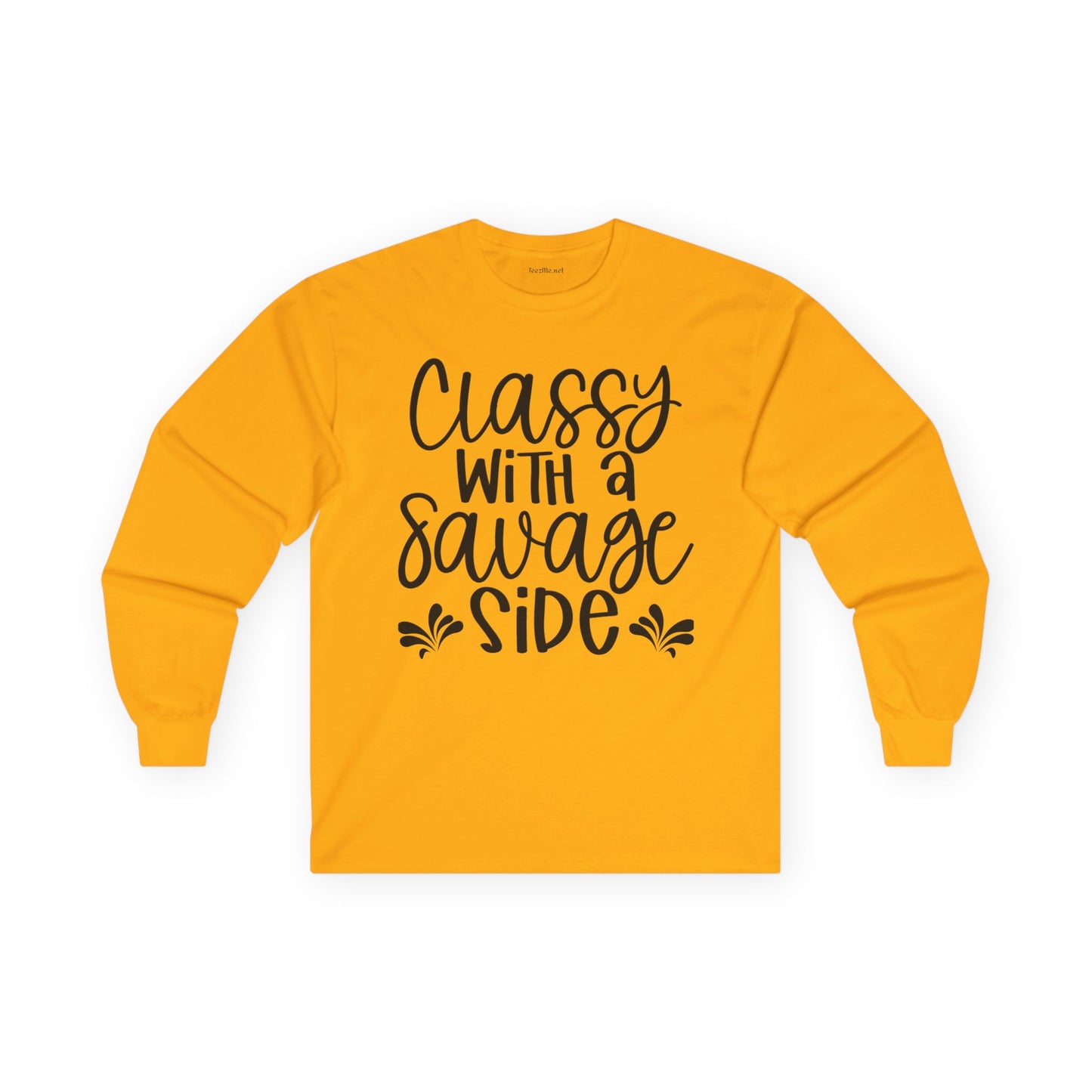 Classy with a Savage Side Unisex Ultra Cotton Long Sleeve Tee