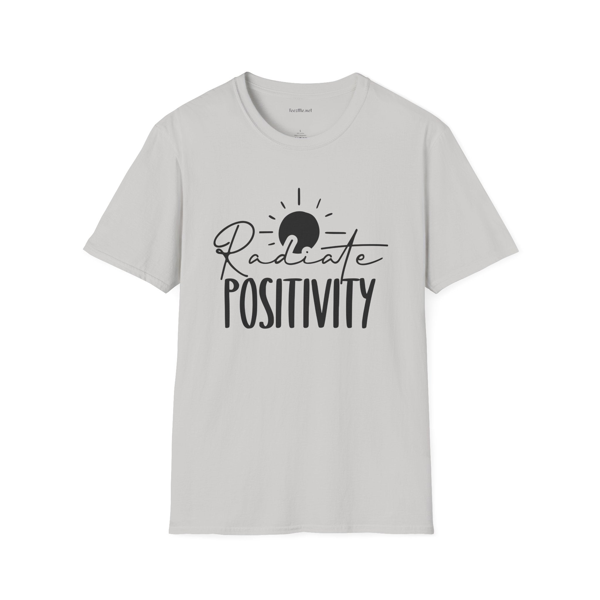 Radiate Positivity Unisex Soft Style T-Shirt 100% Cotton Graphic