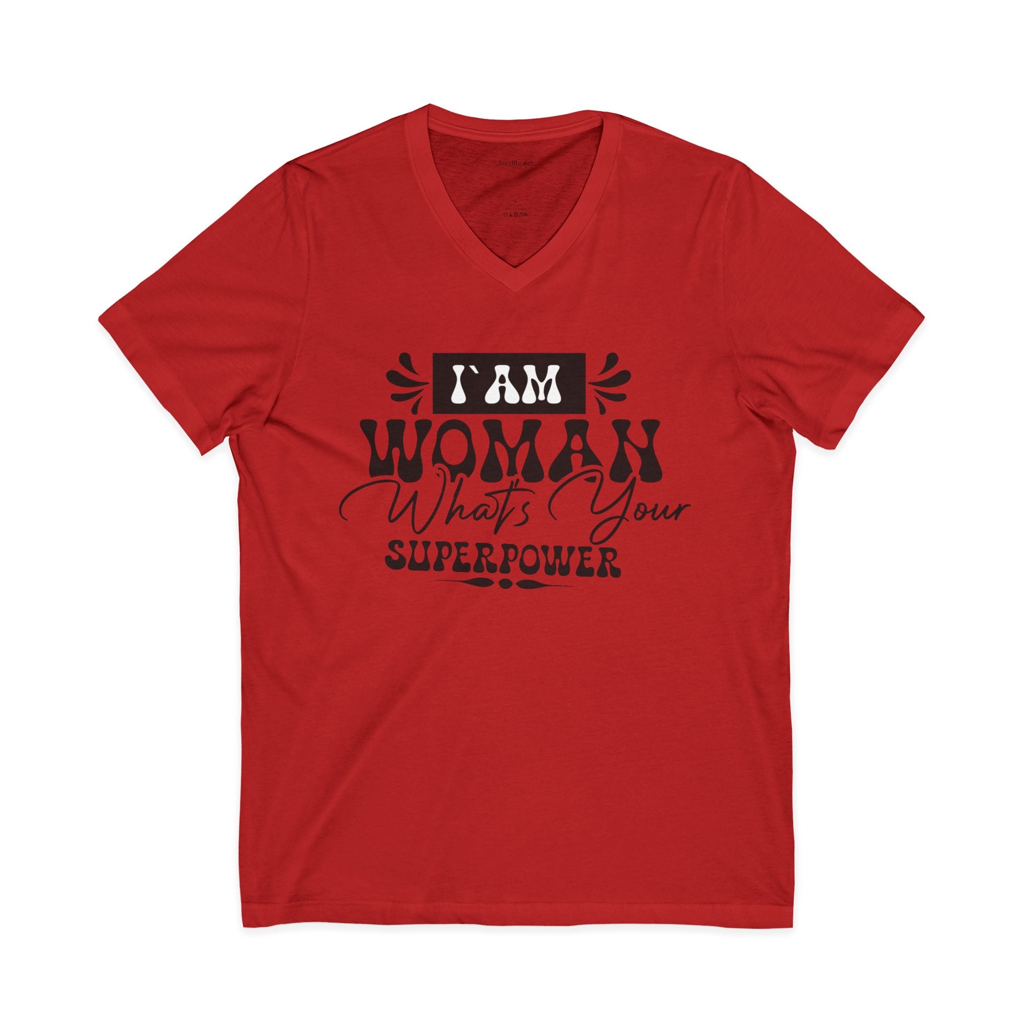 I Am Woman Unisex Jersey Short Sleeve V-Neck Tee