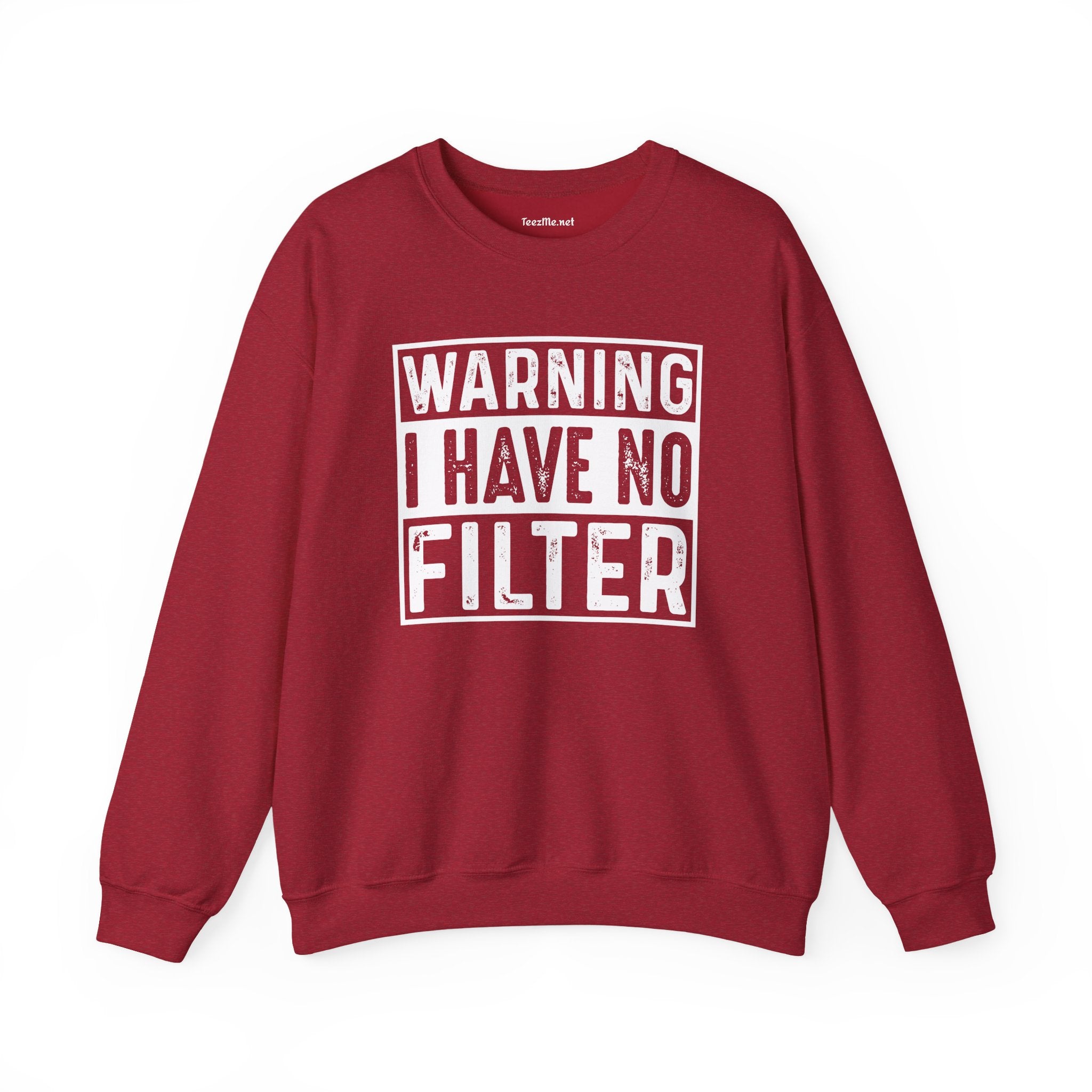 Warning I Have No Filter Unisex Heavy Blend™ Crewneck Sweatshirt