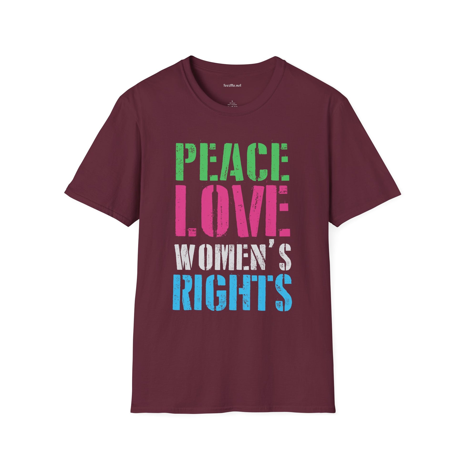 Peace Love Women's Rights  Unisex Softstyle T-Shirt 100% Cotton Graphic