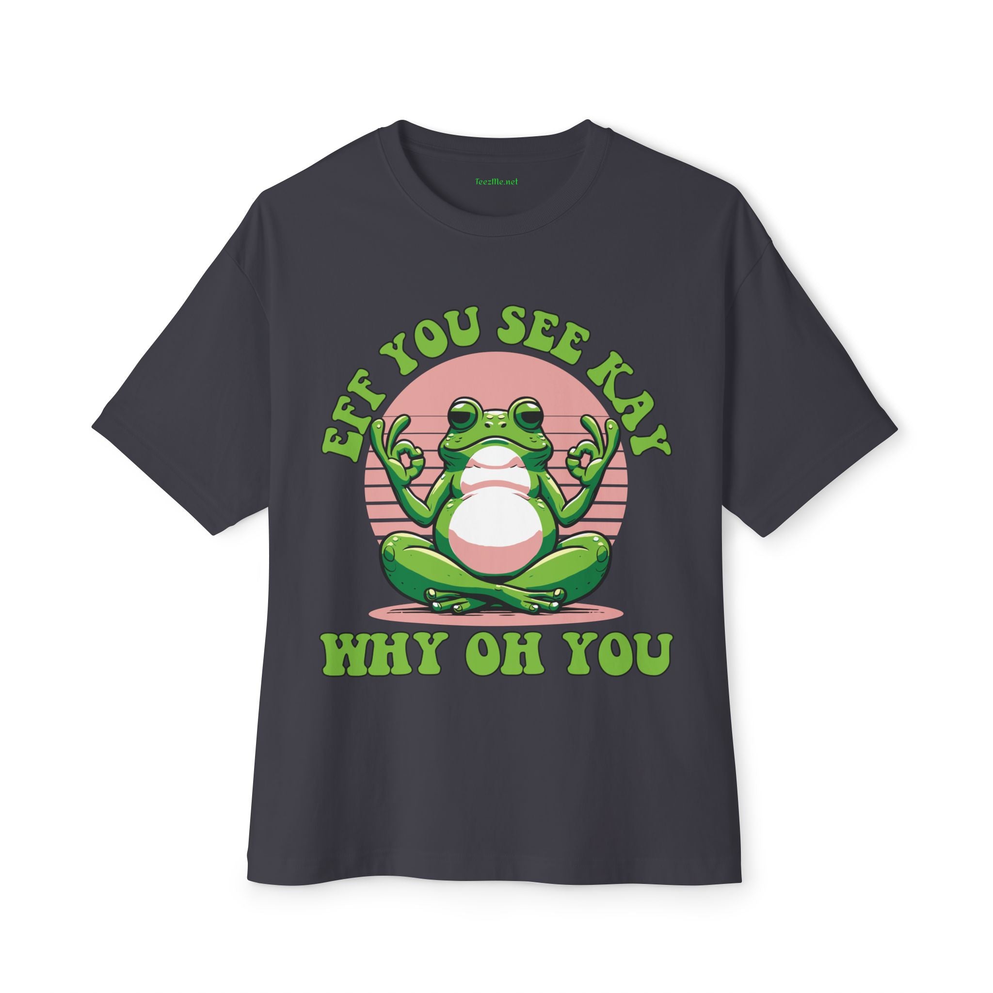 Meditating Yoga Frog Tee - "Eff You See Kay Why Oh You" Graphic Shirt