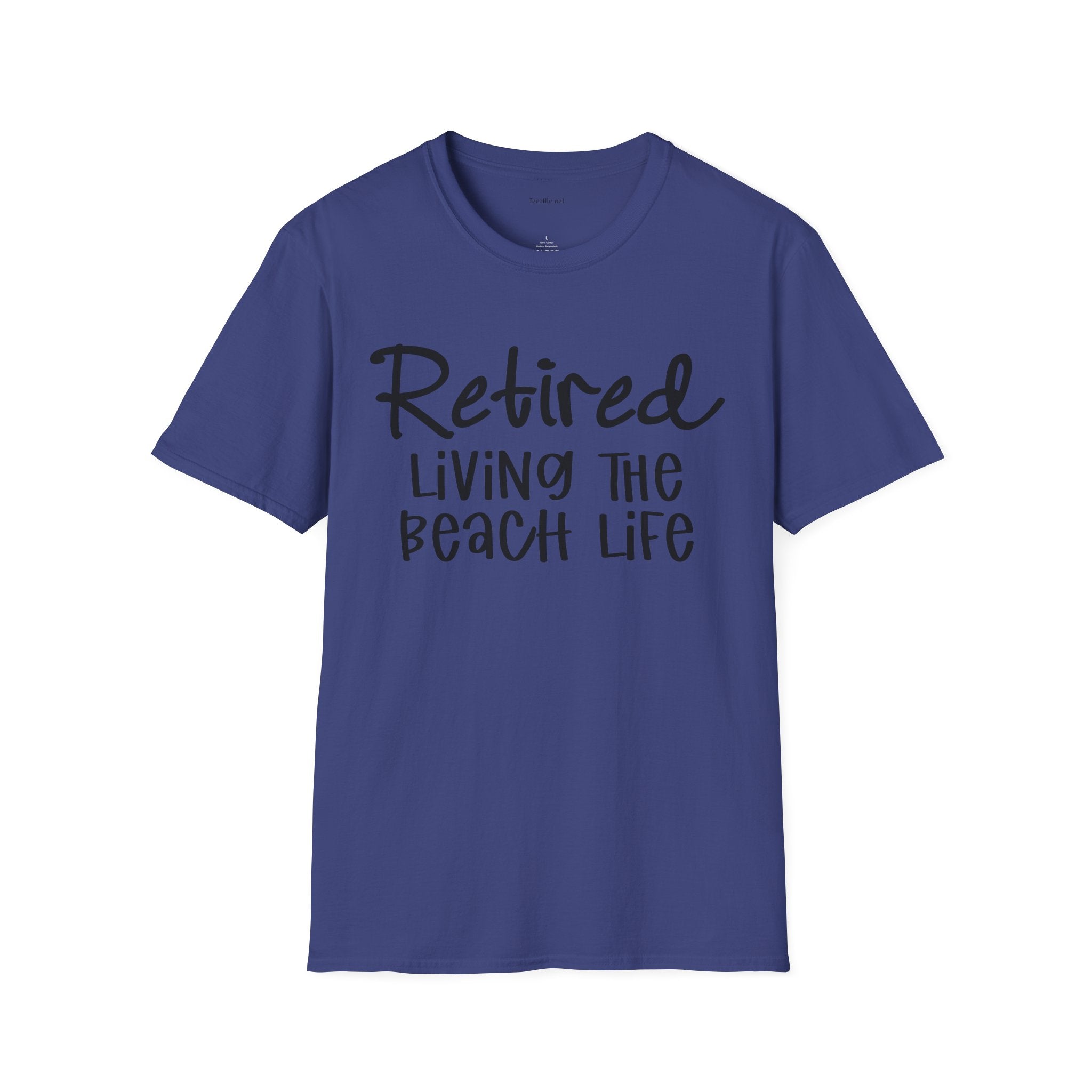 Retired Living the Beach Life  - Unisex Softstyle T-Shirt 100% Cotton Graphic