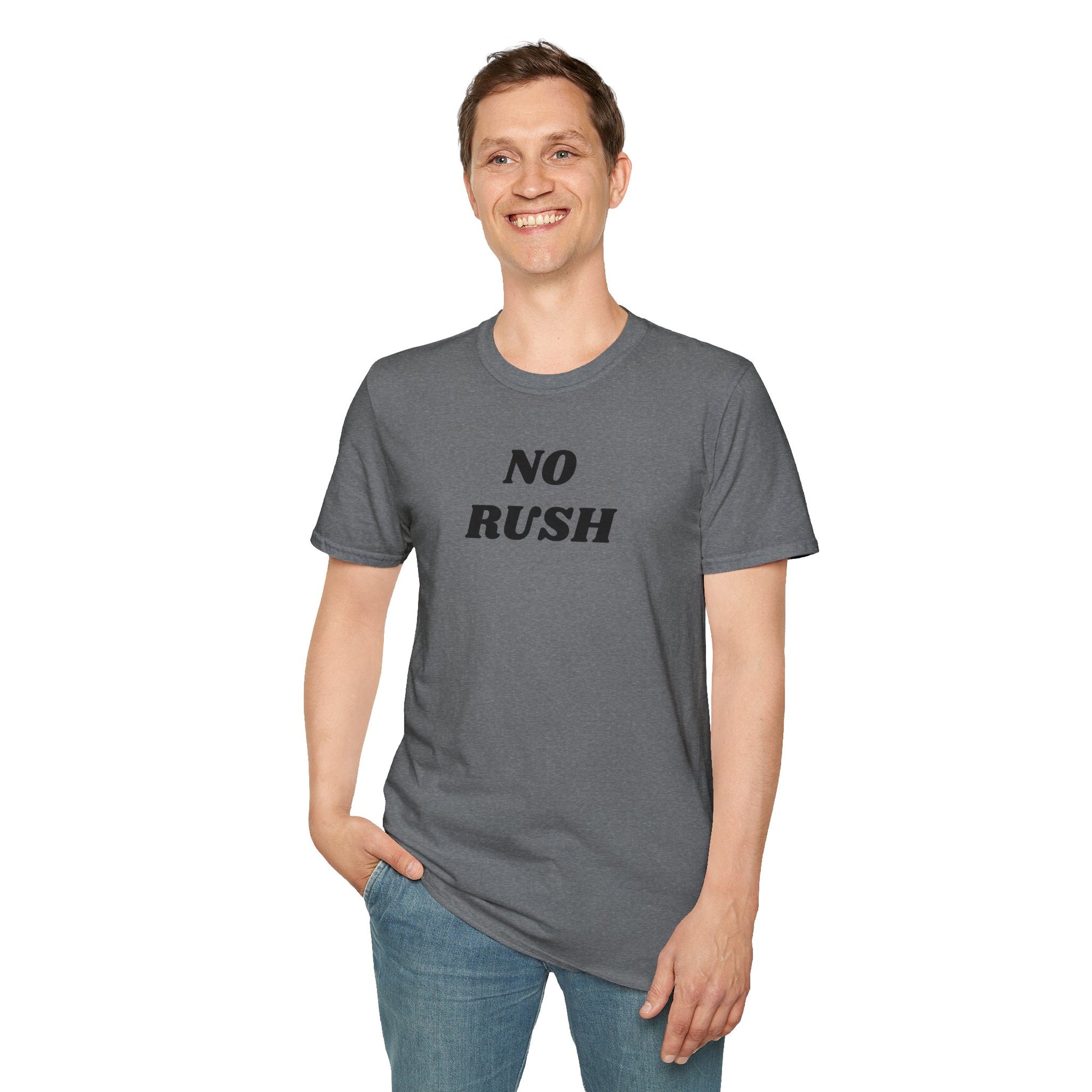 No Rush - Unisex Softstyle T-Shirt 100% Cotton Graphic