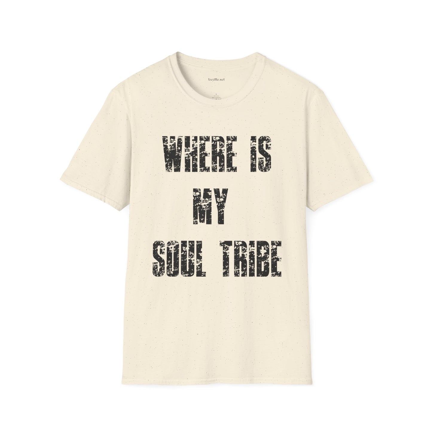Where Is My Soul Tribe (Grunge) Unisex Soft Style T-Shirt 100% Cotton Graphic