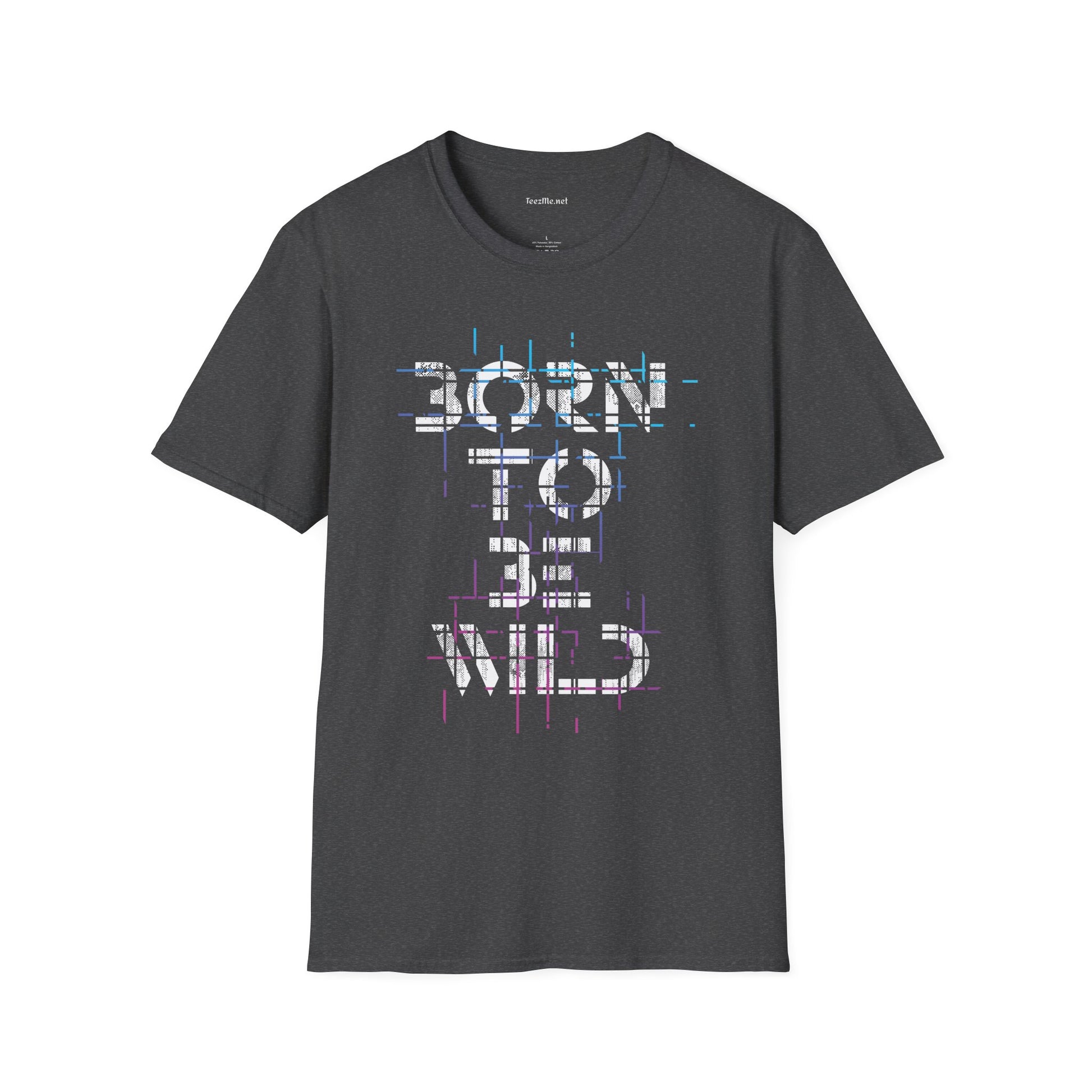 Born To Be Wild Unisex Softstyle T-Shirt 100% Cotton Graphic