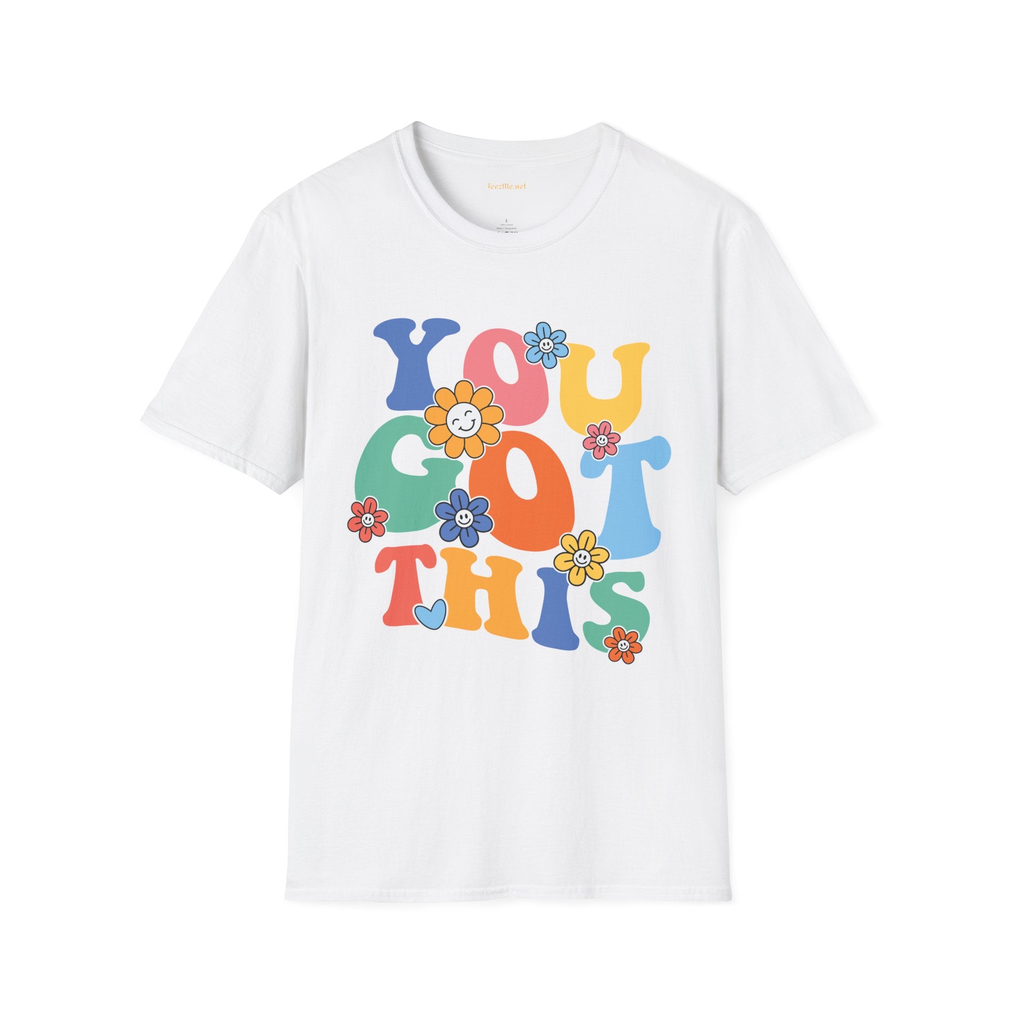 YOU GOT THIS Unisex Softstyle T-Shirt 100% Cotton Graphic