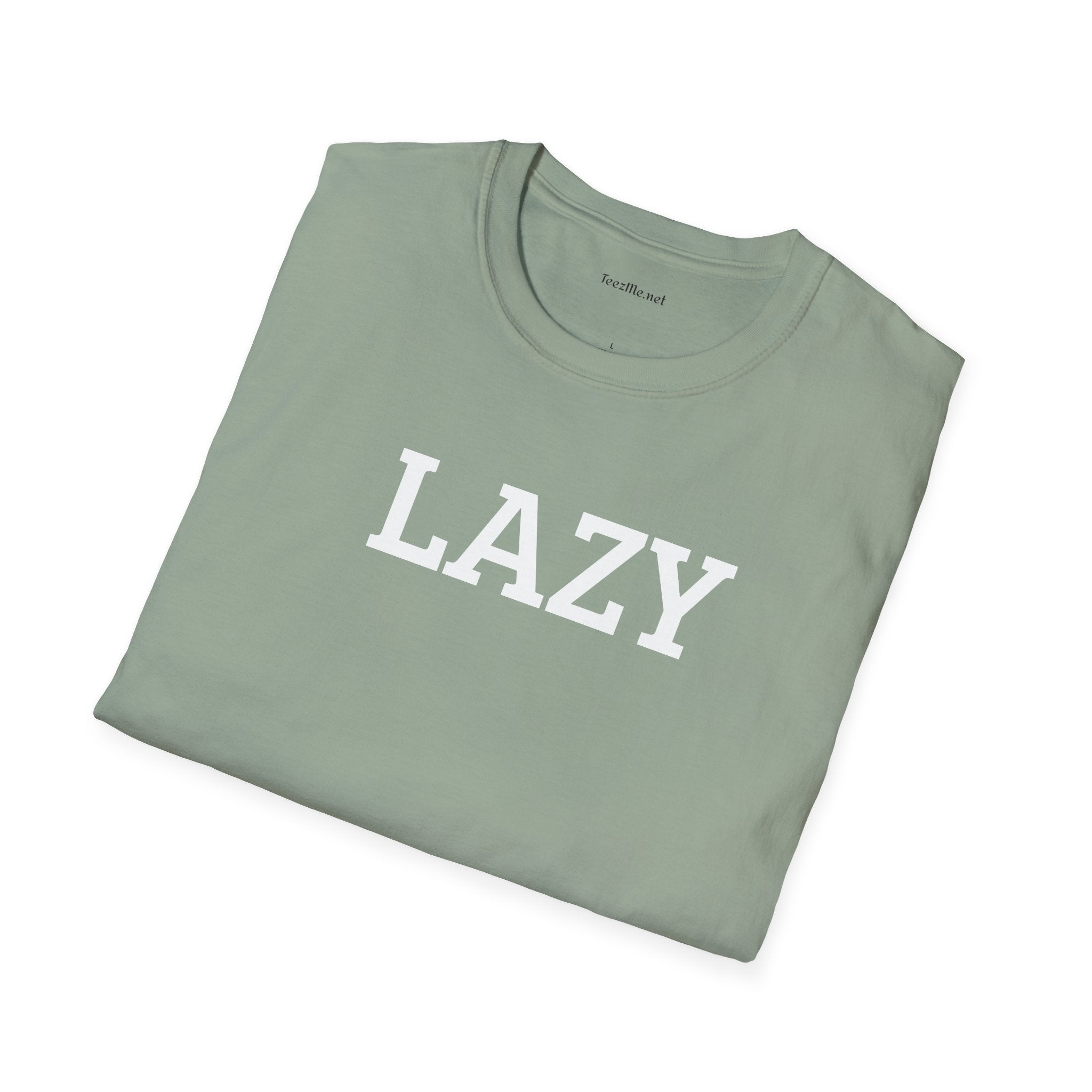 LAZY - Unisex Softstyle T-Shirt 100% Cotton Graphic
