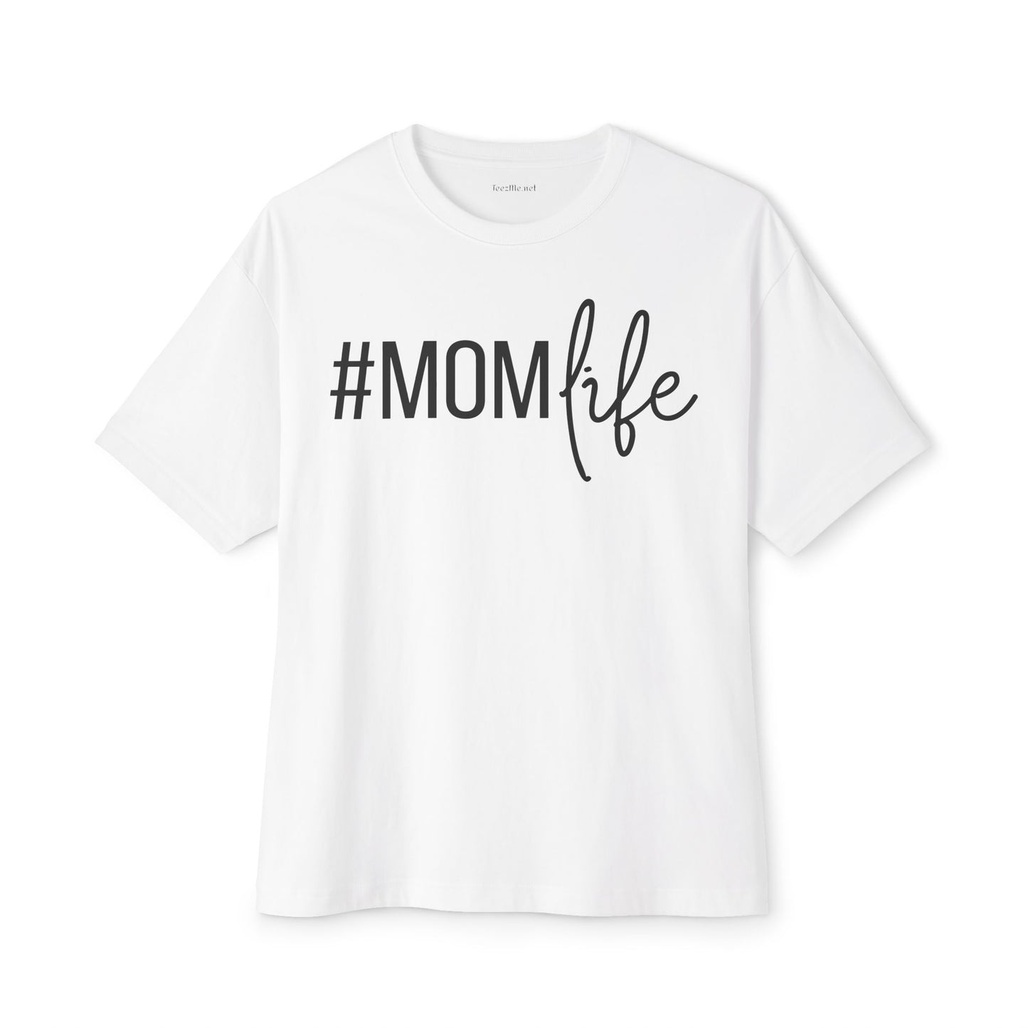 Mom Life Unisex Oversized Boxy Tee