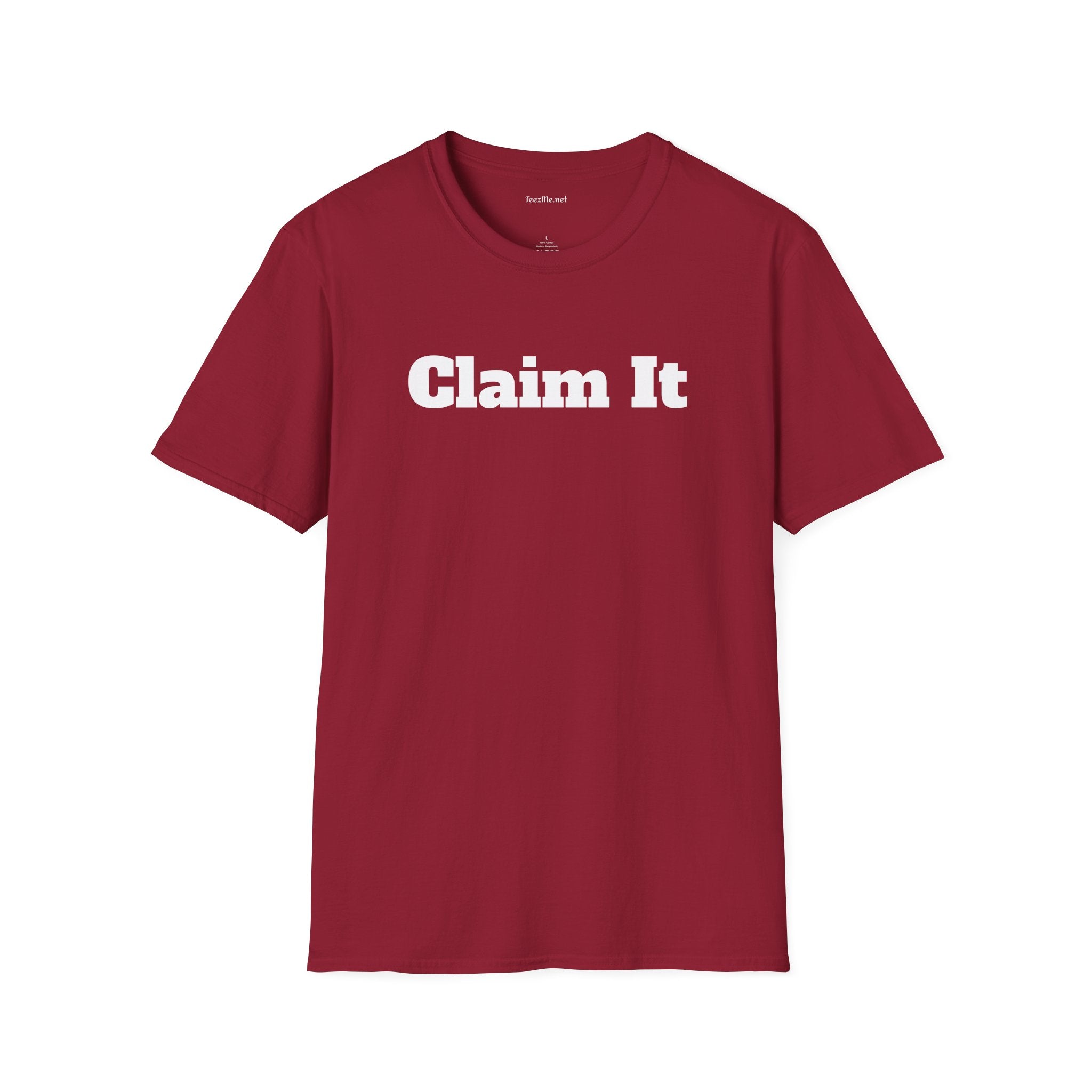 Claim It - Unisex Softstyle T-Shirt 100% Cotton Graphic