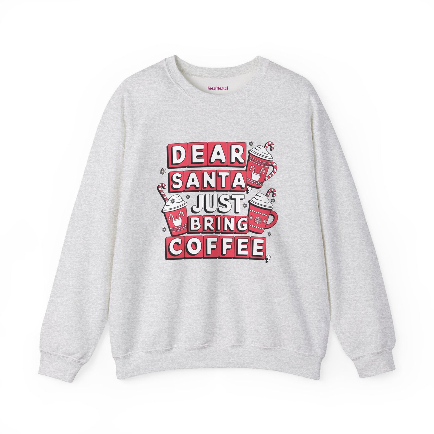 Dear Santa, Just Bring Coffee Unisex Heavy Blend™ Crewneck Sweatshirt