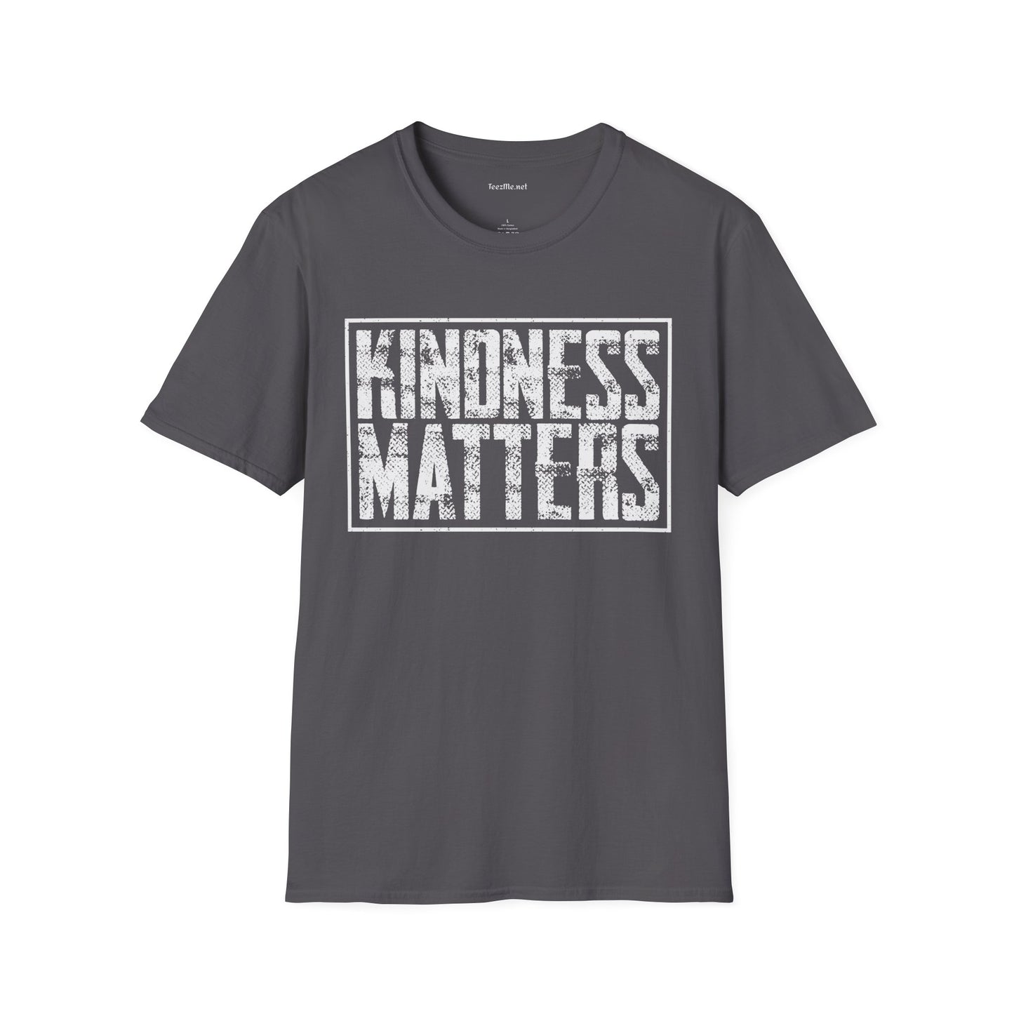Kindness Matters 2 Unisex Soft Style T-Shirt 100% Cotton Graphic