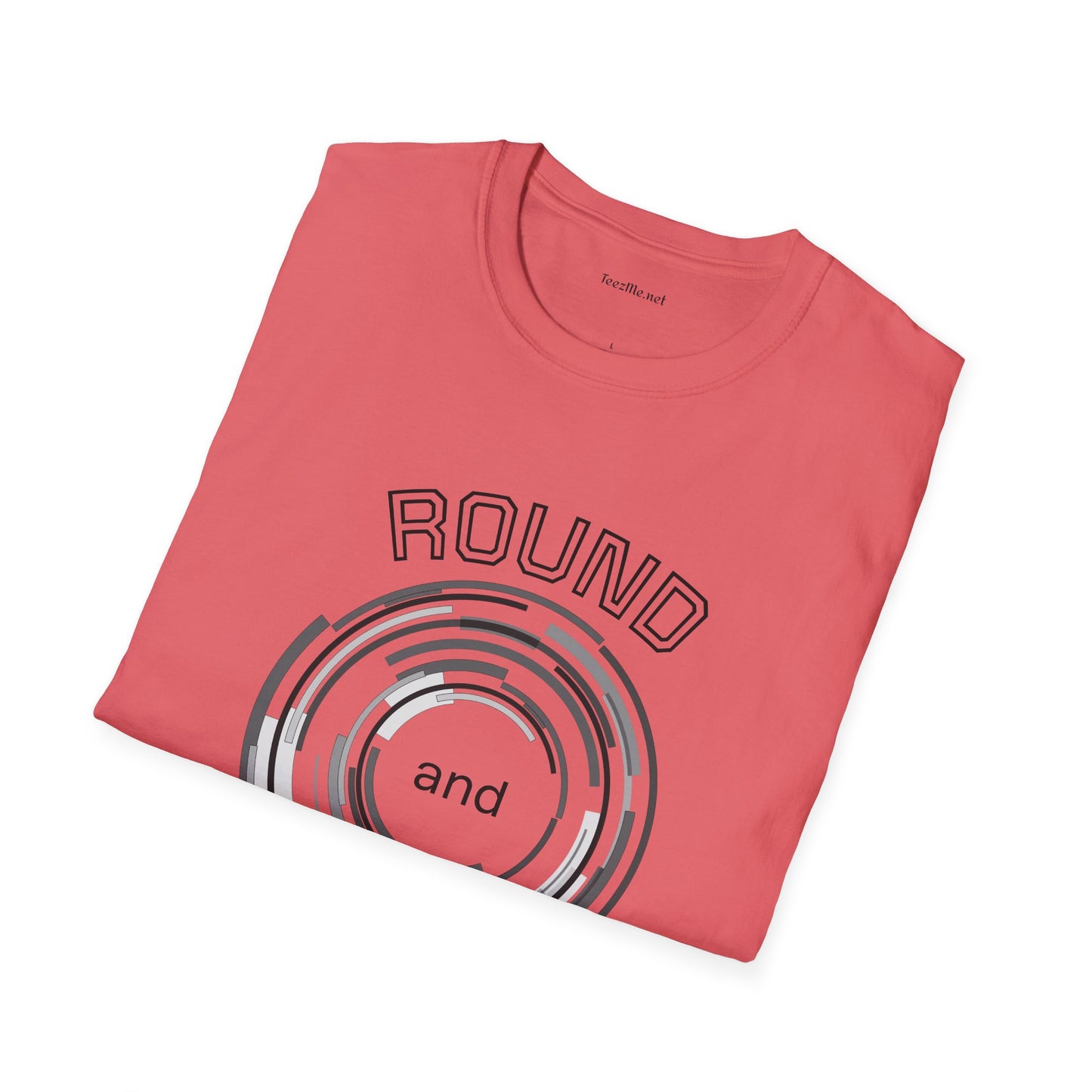 Round and Round - Unisex Softstyle T-Shirt 100% Cotton Graphic