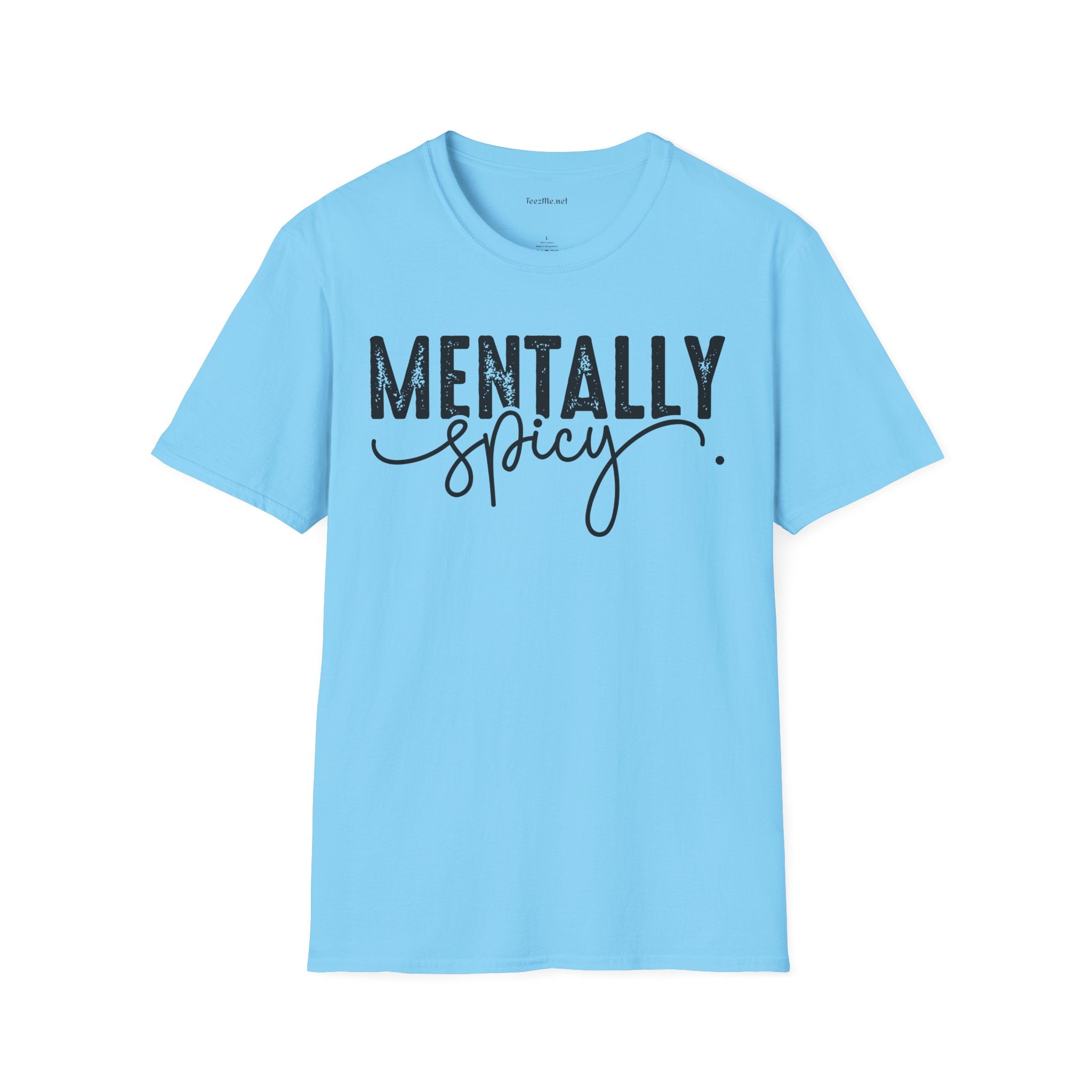 Mentally Spicy (black) Unisex Softstyle T-Shirt 100% Cotton Graphic