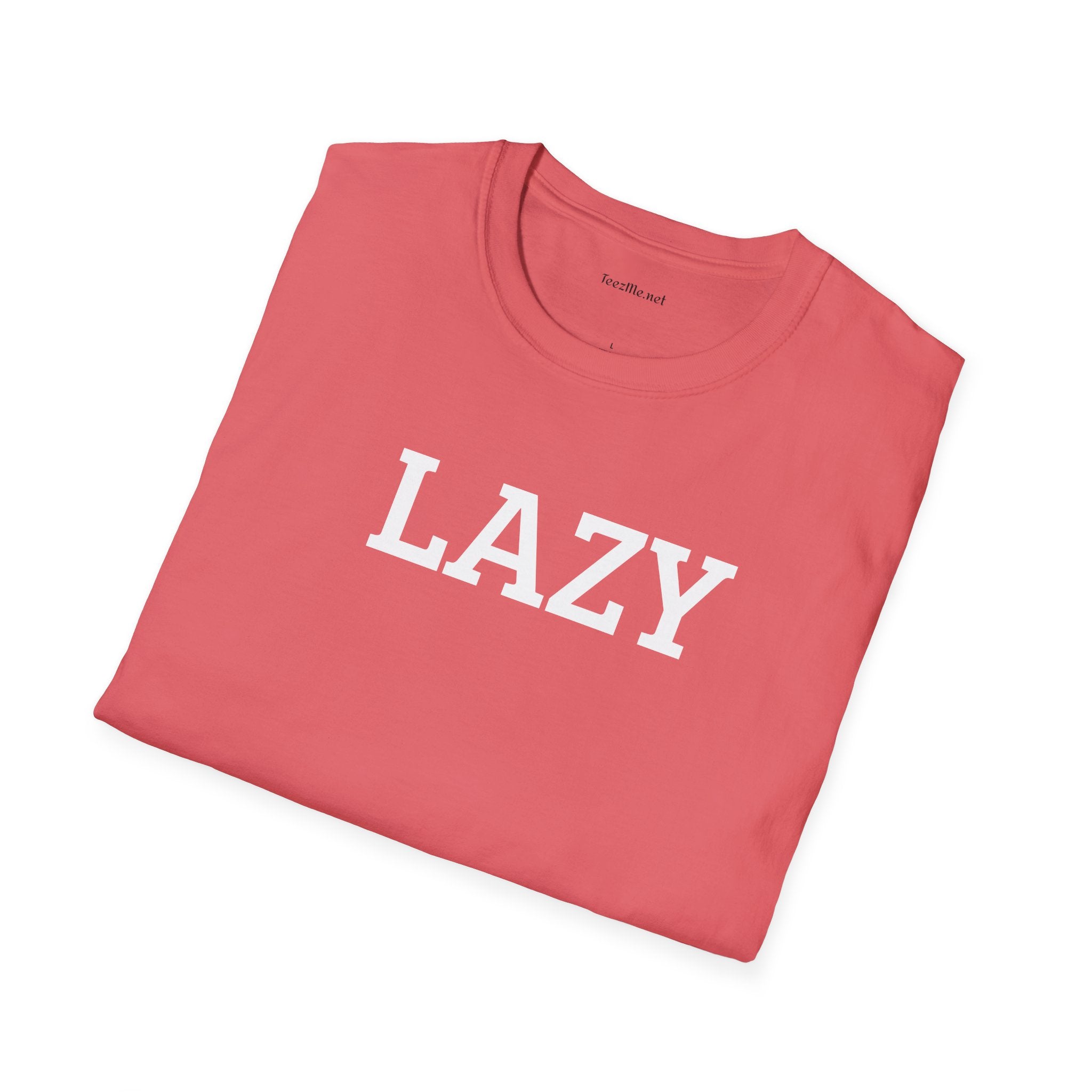 LAZY - Unisex Softstyle T-Shirt 100% Cotton Graphic