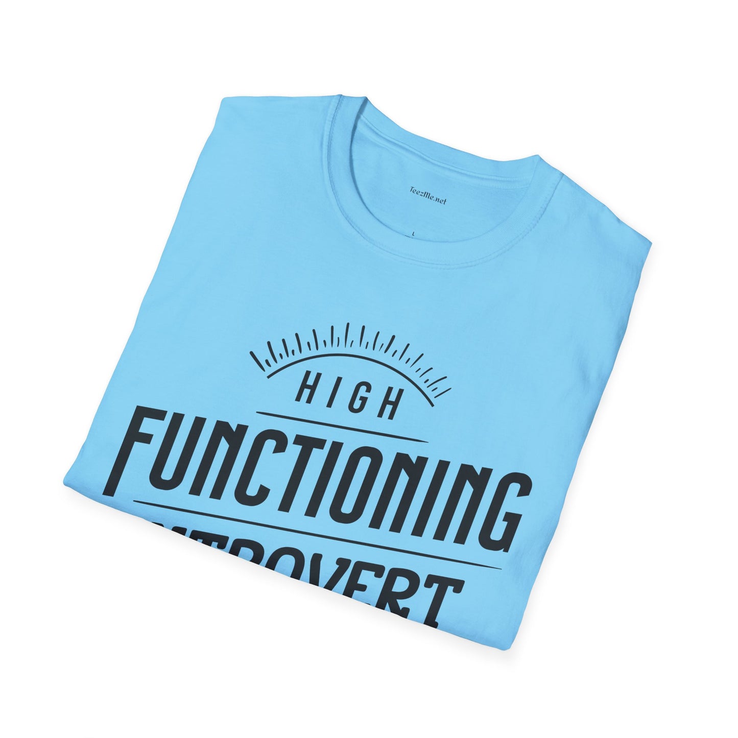 Functioning Introvert - Unisex Softstyle T-Shirt 100% Cotton Graphic