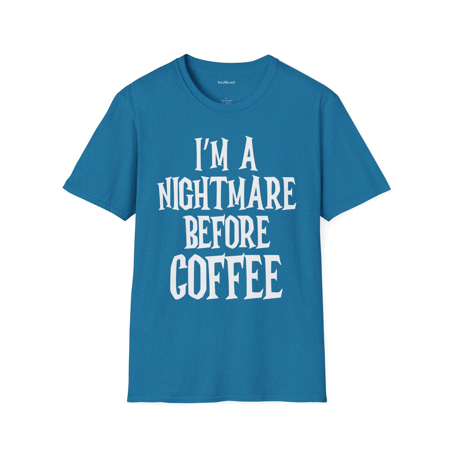 I'm a Nightmare Before Coffee Unisex Softstyle T-Shirt 100% Cotton Graphic