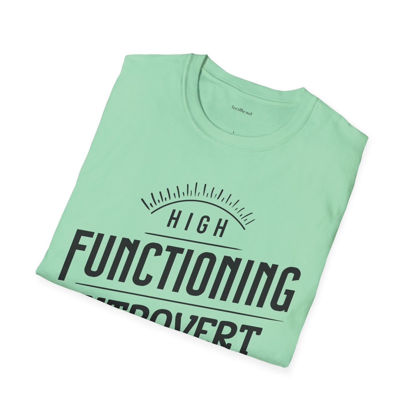 Functioning Introvert - Unisex Softstyle T-Shirt 100% Cotton Graphic