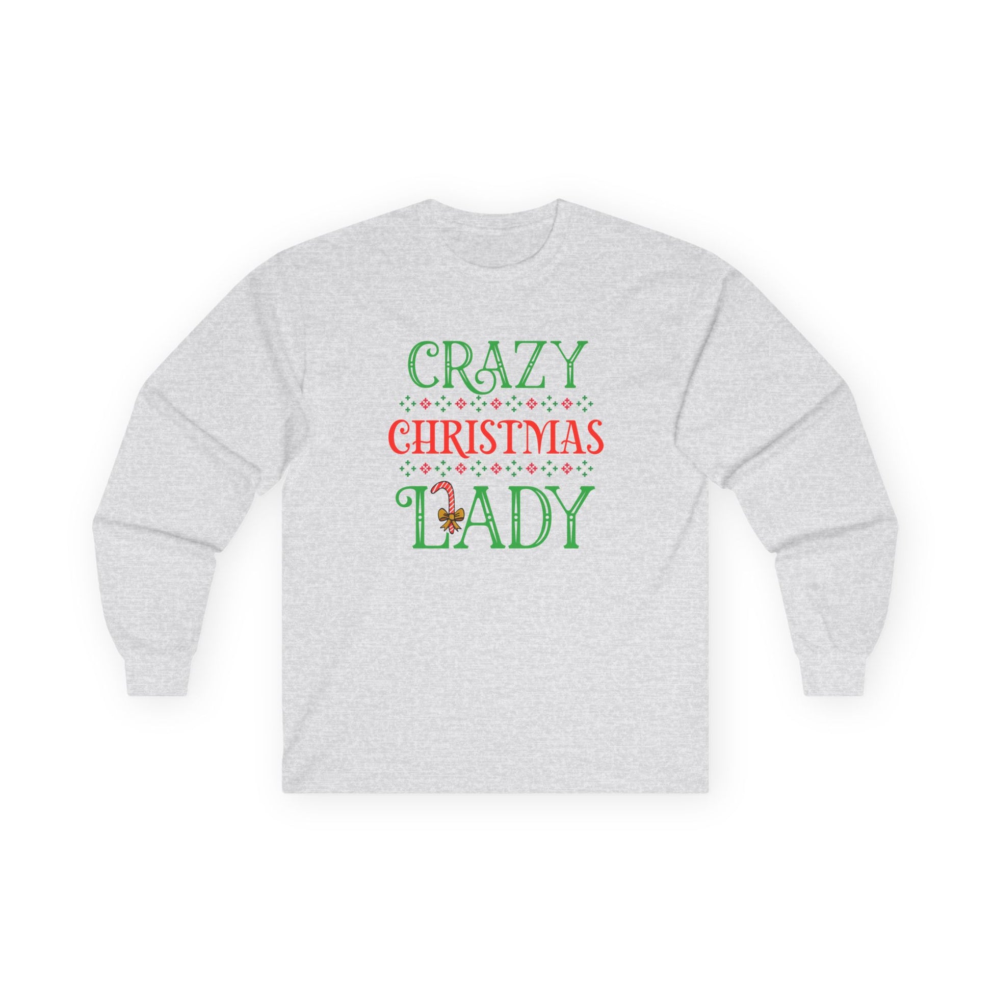 Crazy Christmas Lady Unisex Ultra Cotton Long Sleeve Tee