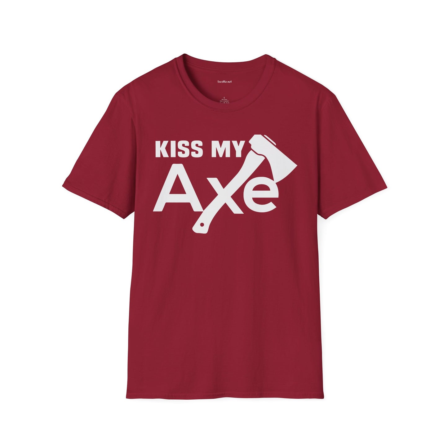Kiss My Axe - Unisex Softstyle T-Shirt 100% Cotton Graphic