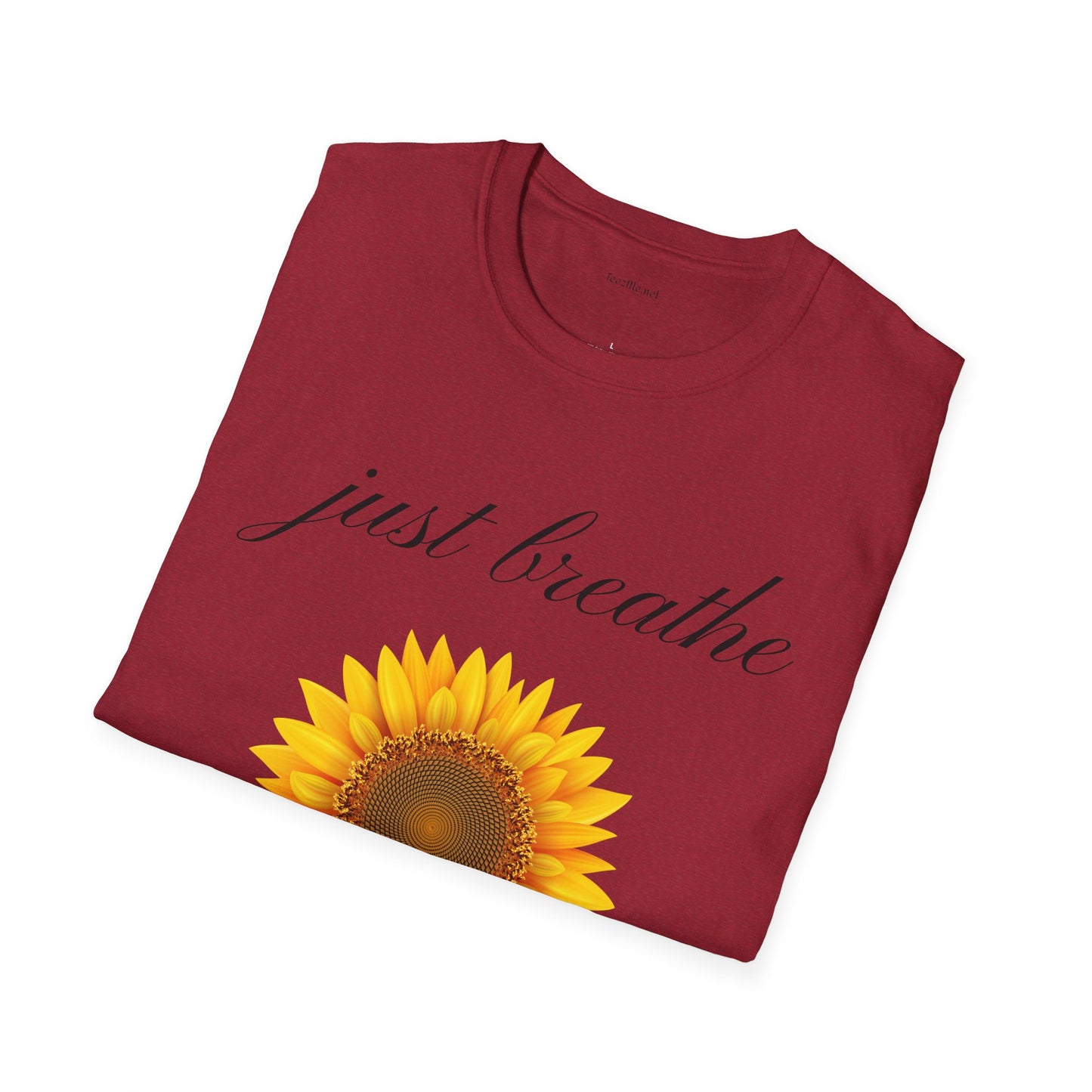 Just breathe - Unisex Softstyle T-Shirt 100% Cotton Graphic