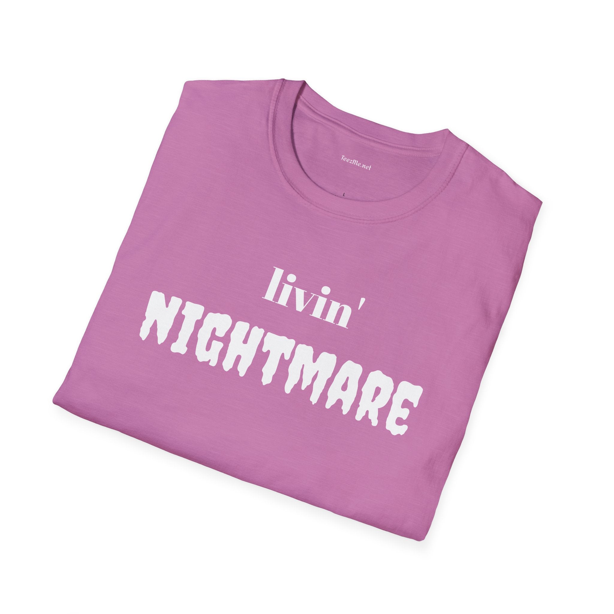 livin' NIGHTMARE - Unisex Softstyle T-Shirt 100% Cotton Graphic