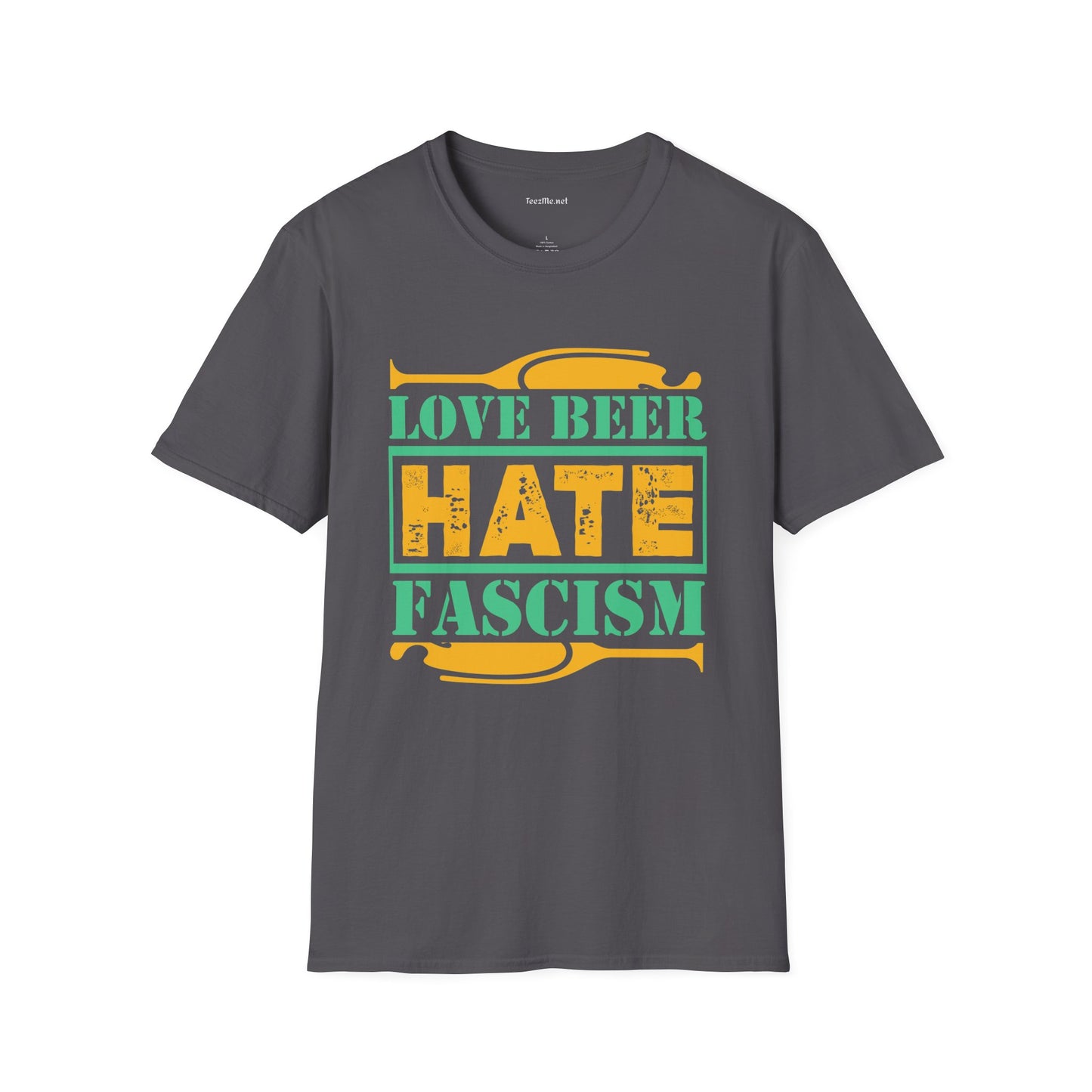 Love Beer Hate Fascism Unisex Soft Style T-Shirt 100% Cotton Graphic