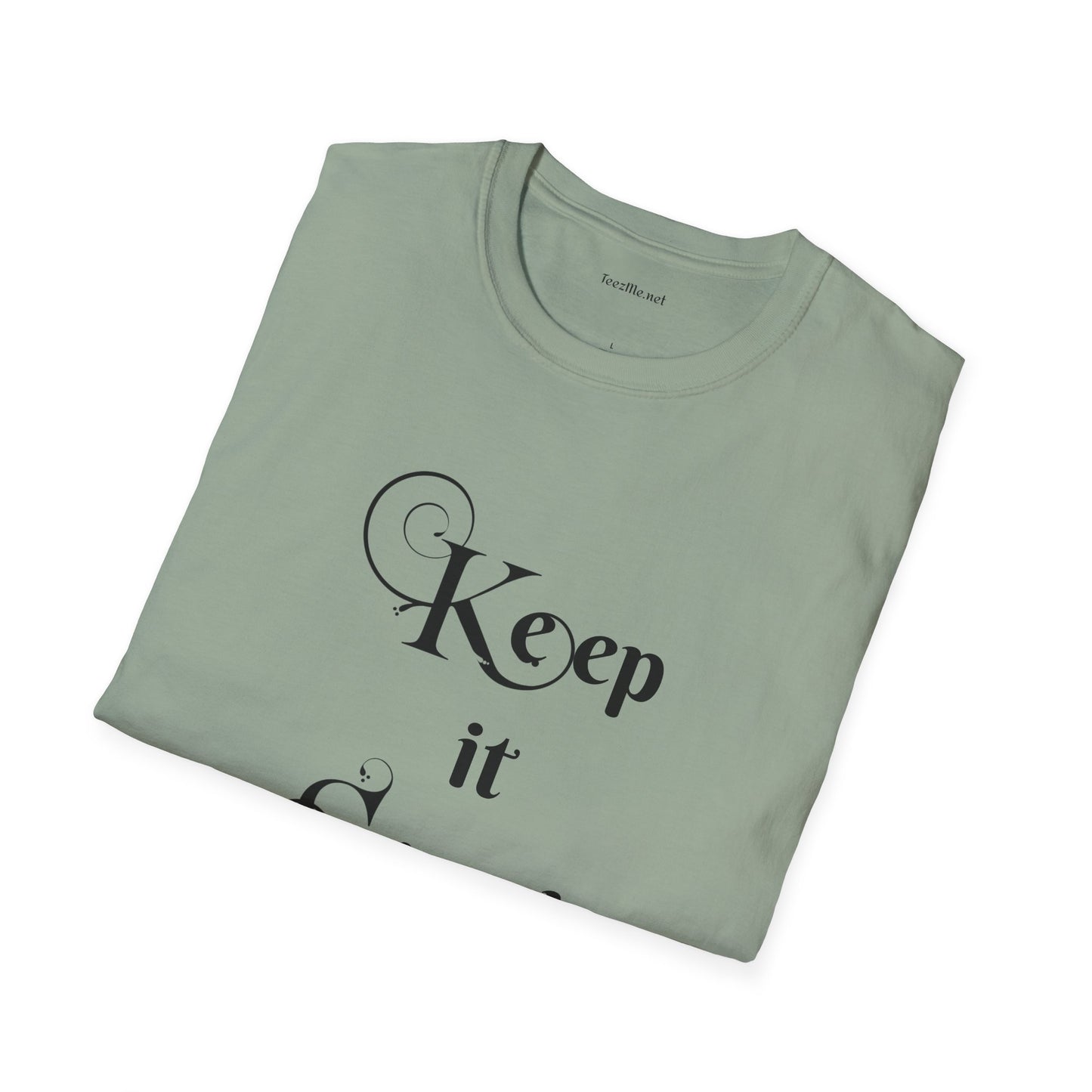 Keep it Simple - Unisex Softstyle T-Shirt 100% Cotton Graphic