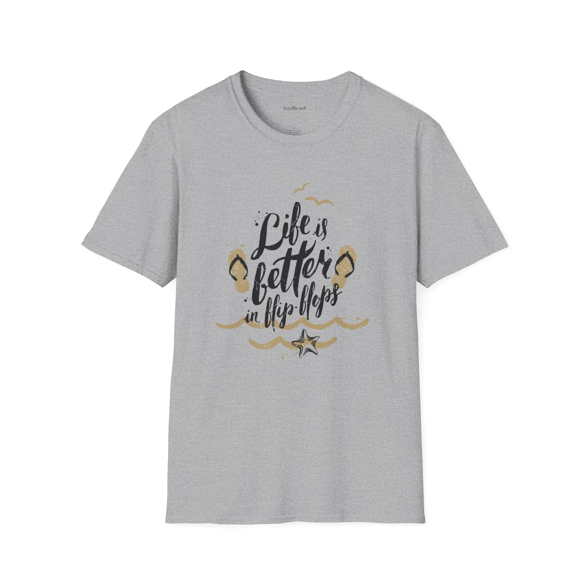 Life is better in Flip Flops - Unisex Softstyle T-Shirt 100% Cotton Graphic