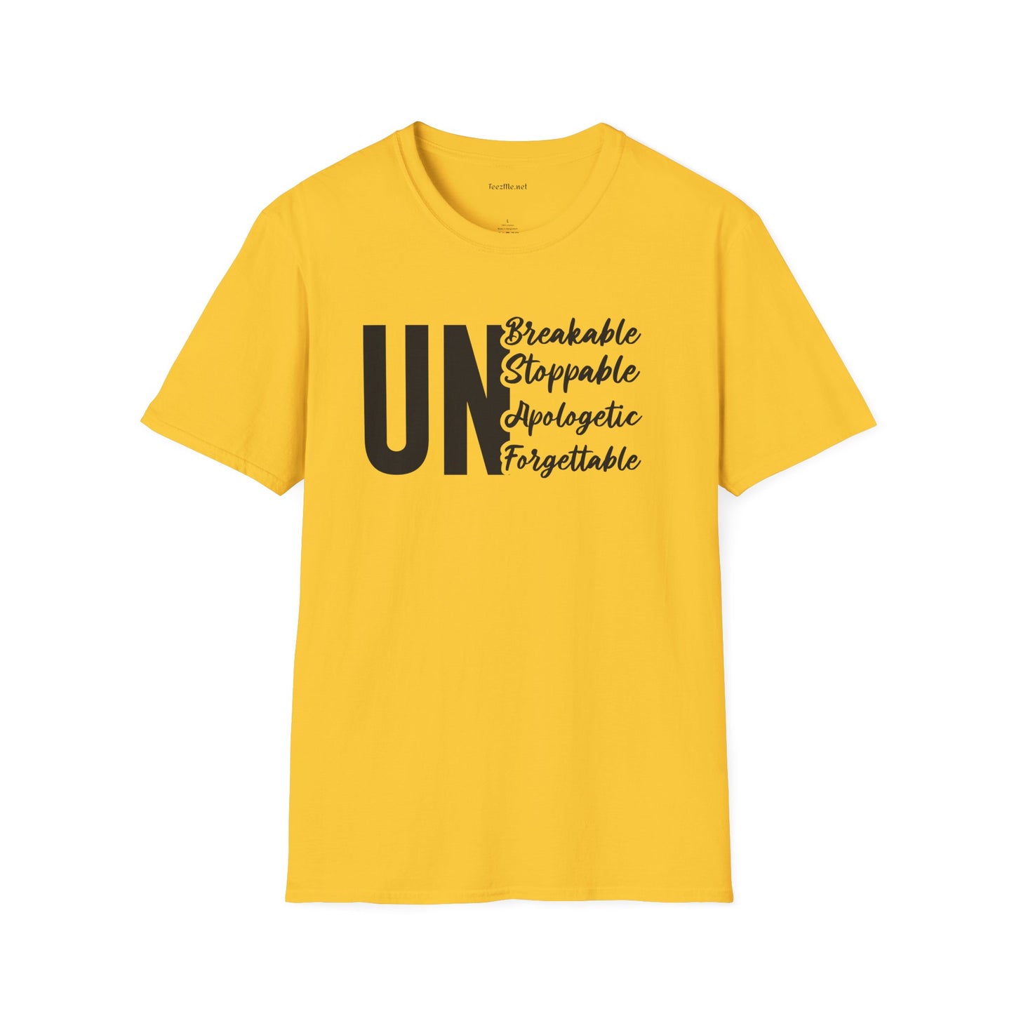 UnBreakable UnStoppable Unisex Soft Style T-Shirt 100% Cotton Graphic