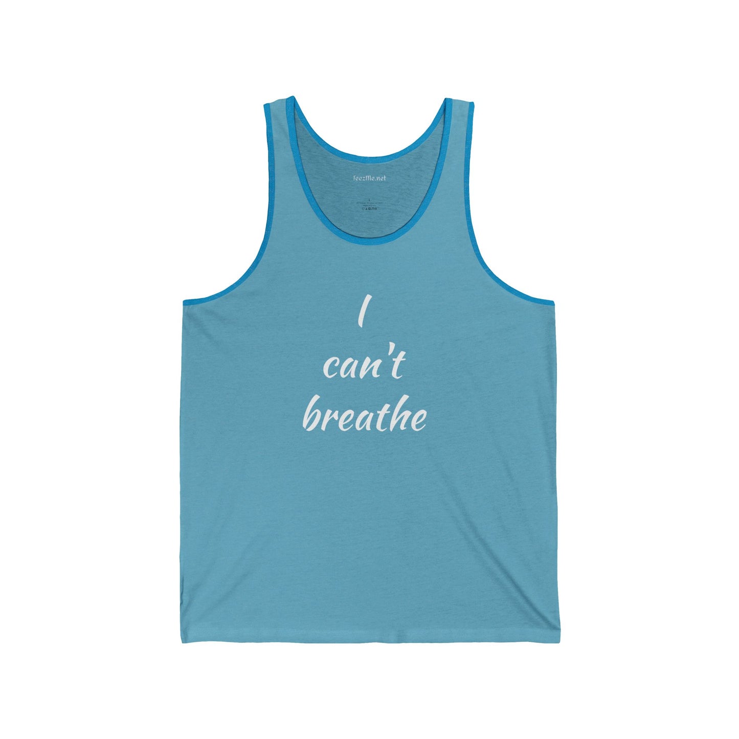I can't breathe - Unisex Jersey Tank