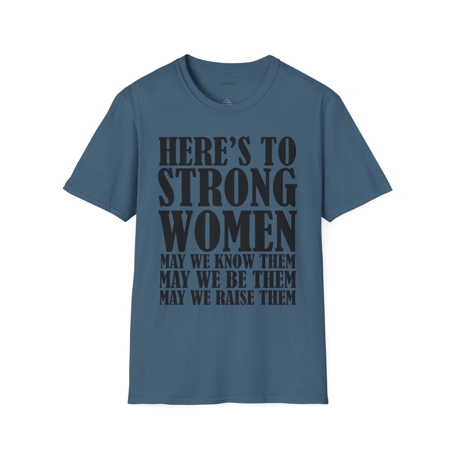 Strong Women  - Unisex Softstyle T-Shirt 100% Cotton Graphic