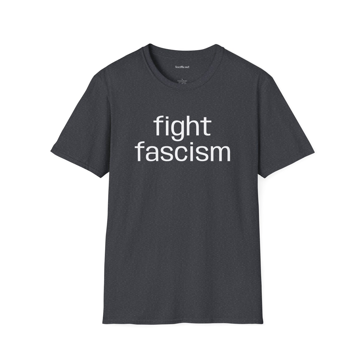 Fight Fascism Unisex Softstyle T-Shirt 100% Cotton Graphic