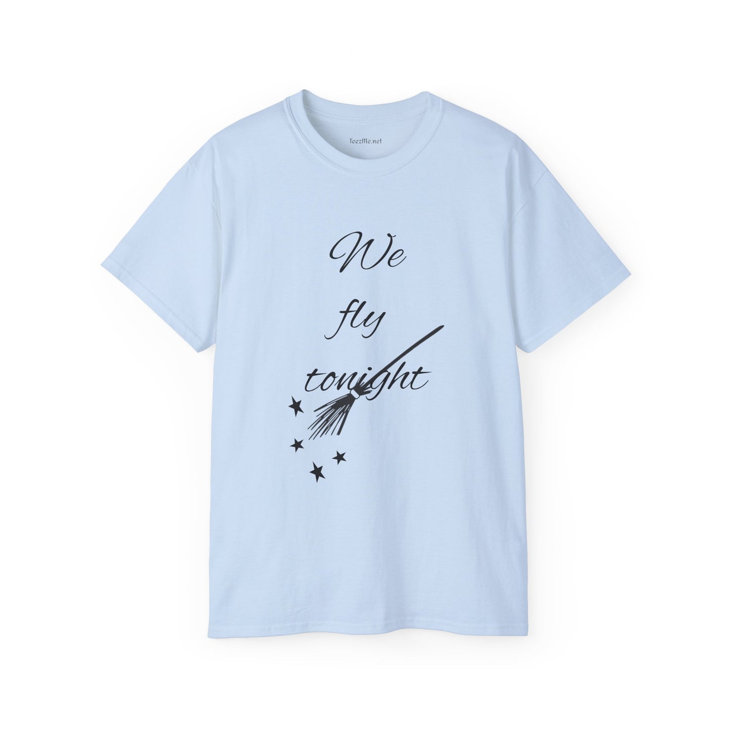 We fly tonight - Unisex Ultra Cotton Tee