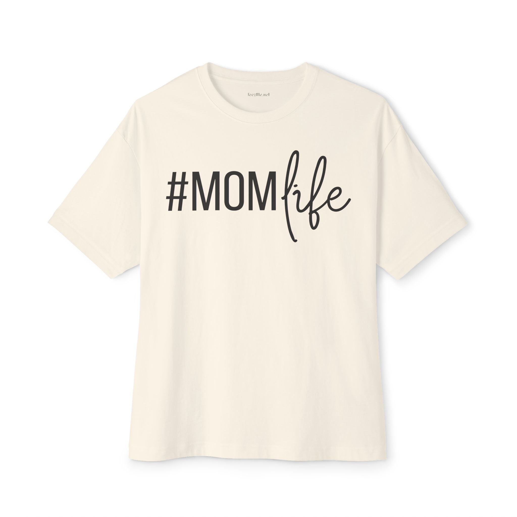 Mom Life Unisex Oversized Boxy Tee